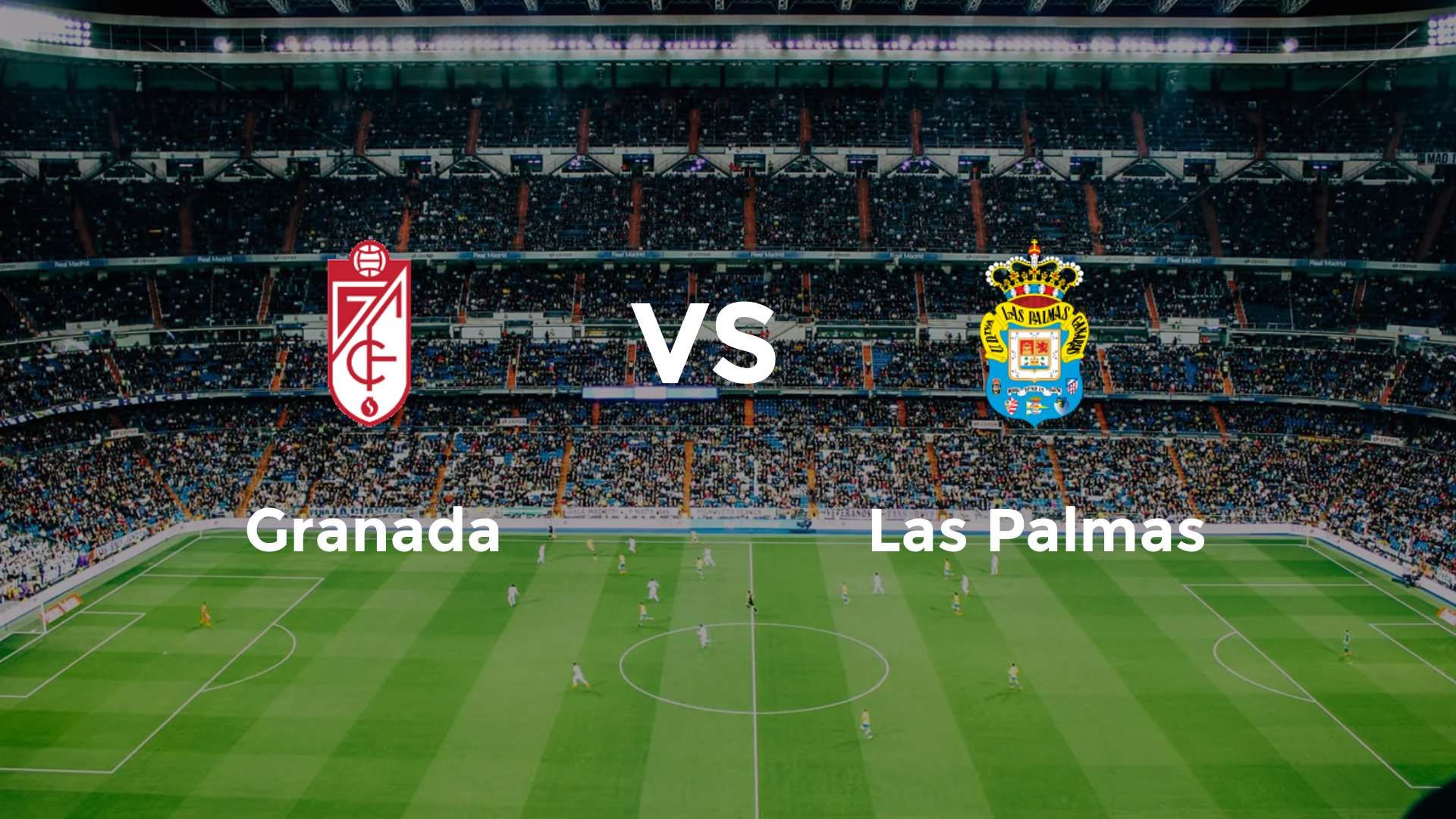 Granada vs Las Palmas