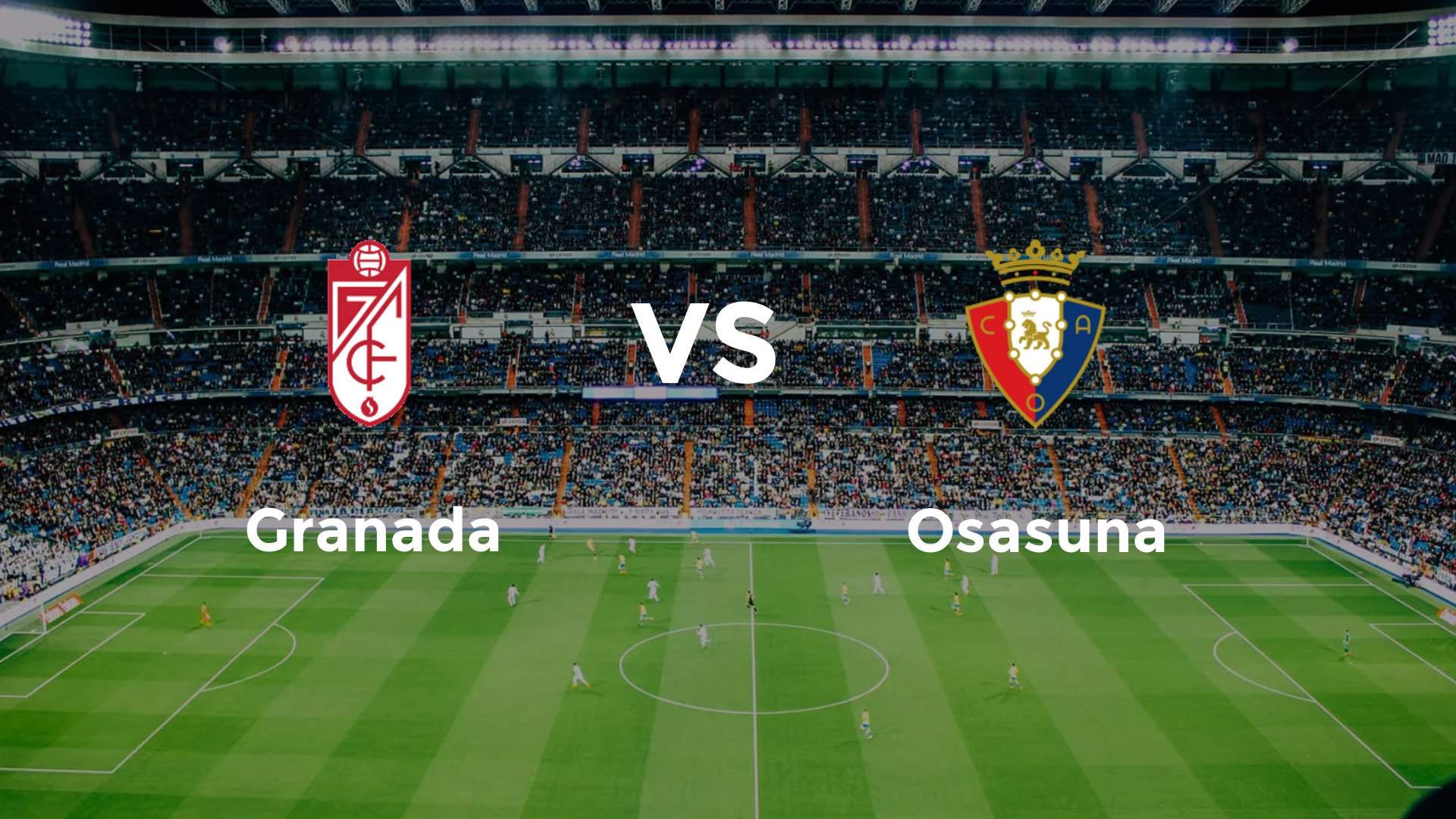 Granada vs Osasuna