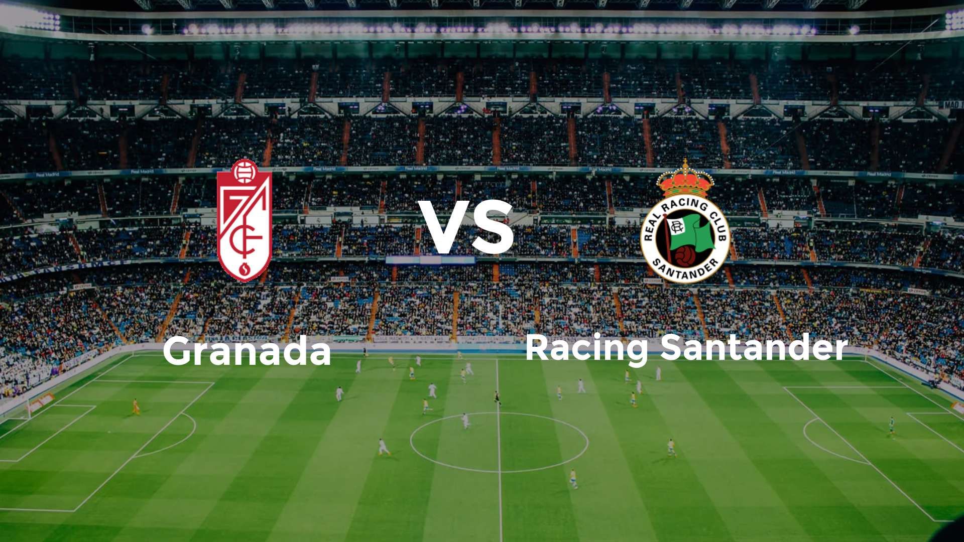 Granada vs Racing Santander