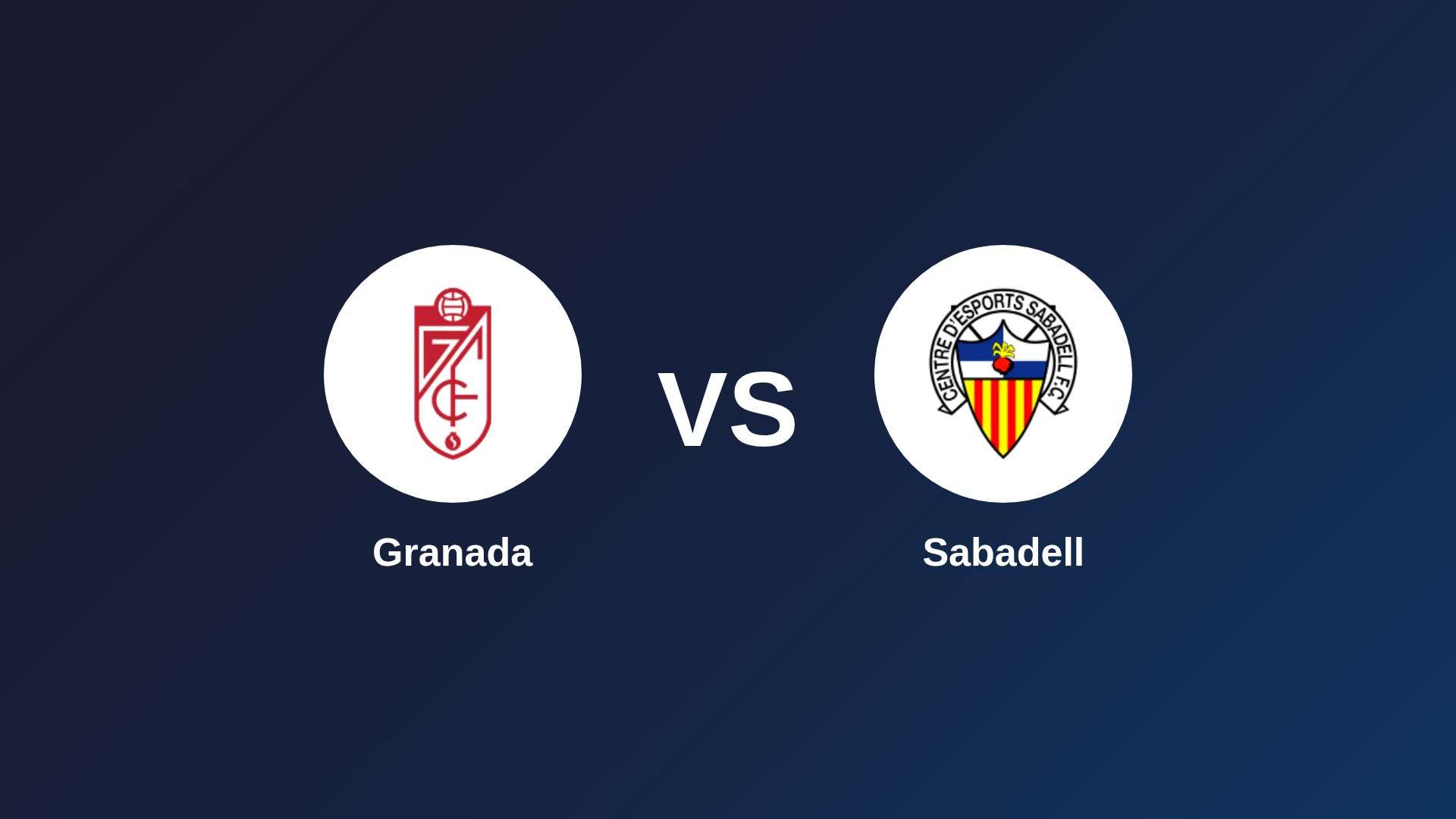 Granada vs Sabadell