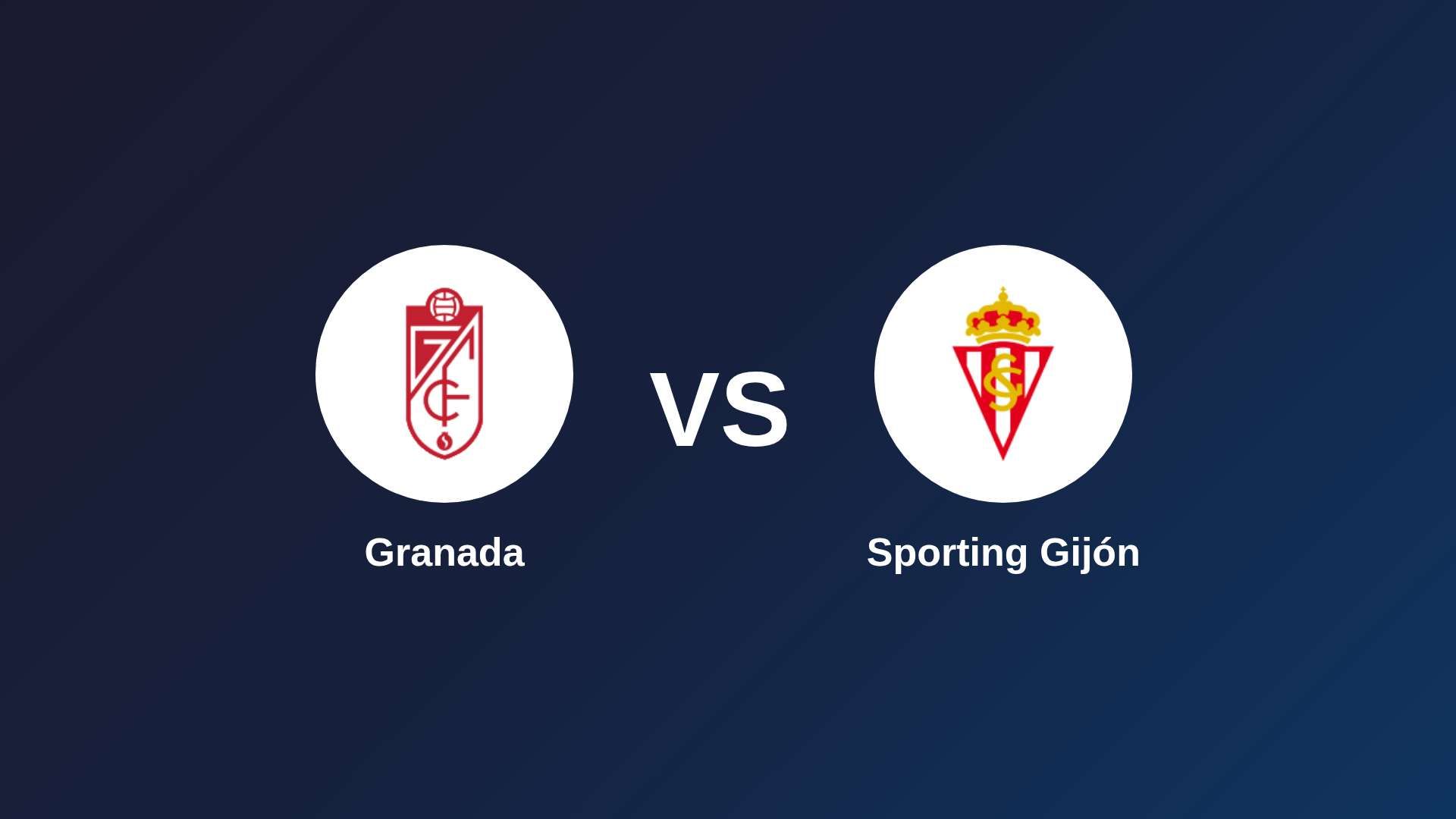 Granada vs Sporting Gijón