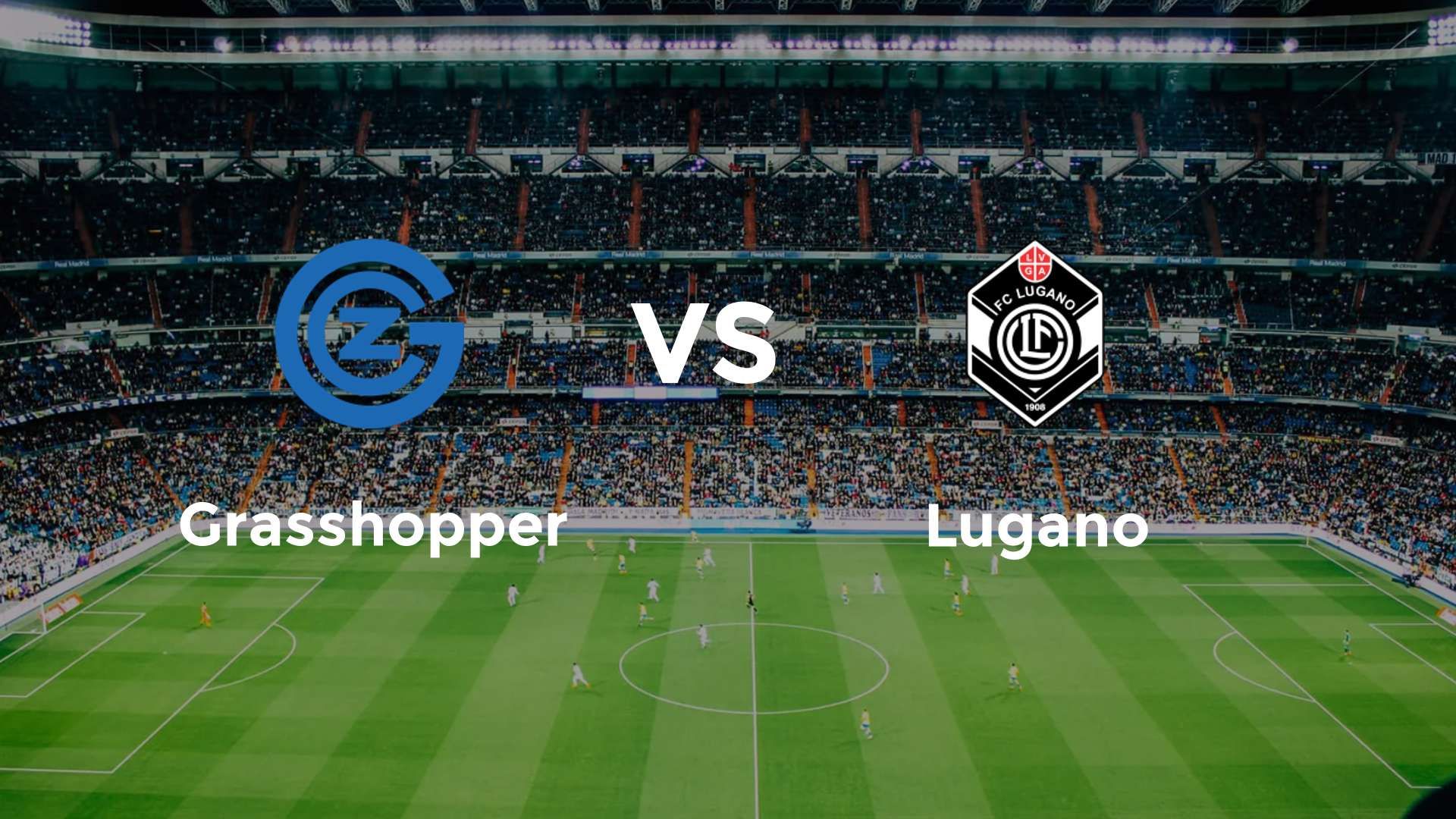 Grasshopper vs Lugano