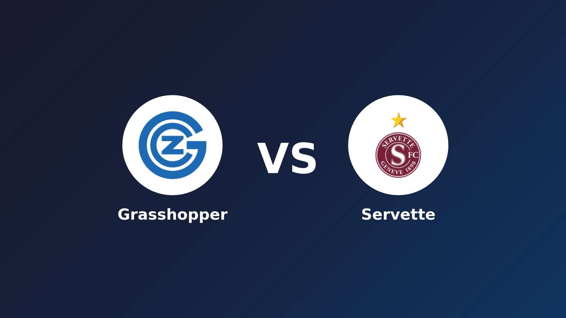 Grasshopper vs Servette