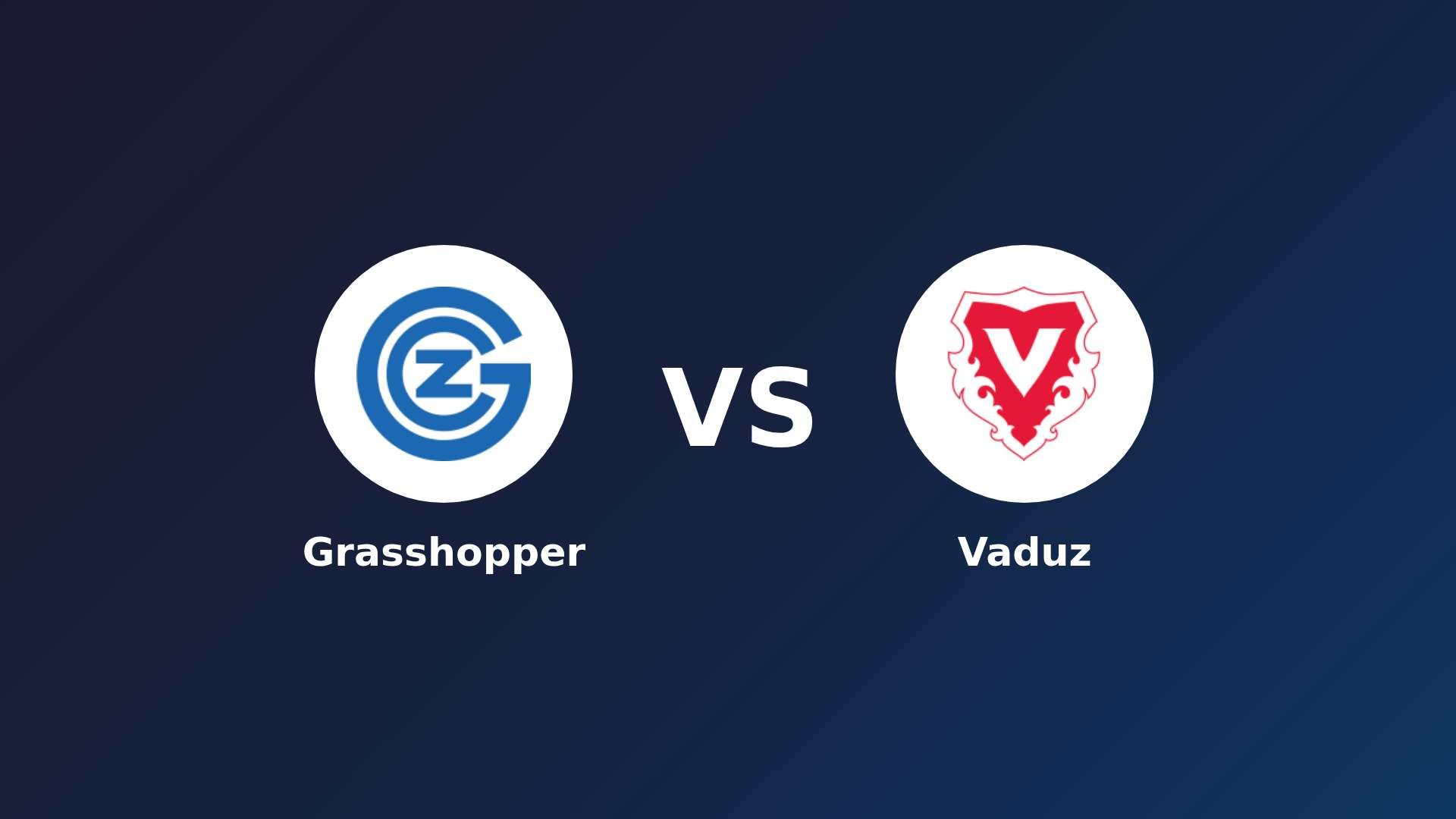 Grasshopper vs Vaduz