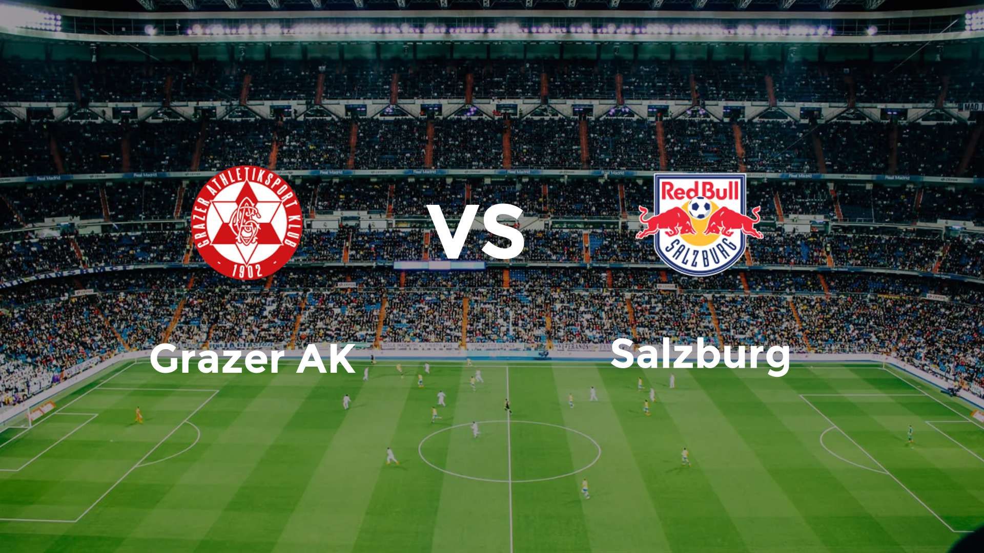 Grazer AK vs Salzburg