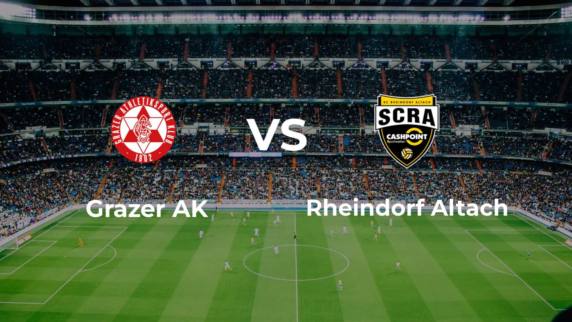Grazer AK vs Rheindorf Altach