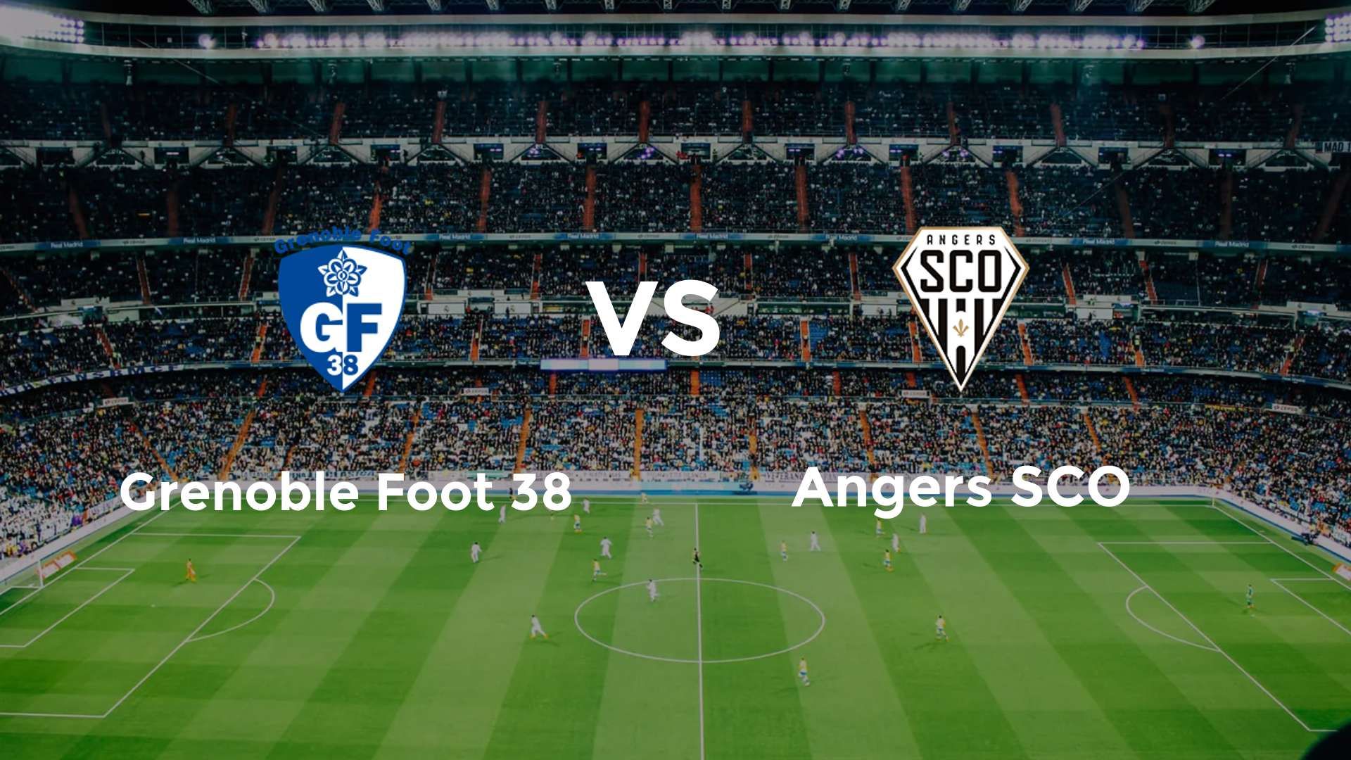 Grenoble Foot 38 vs Angers SCO