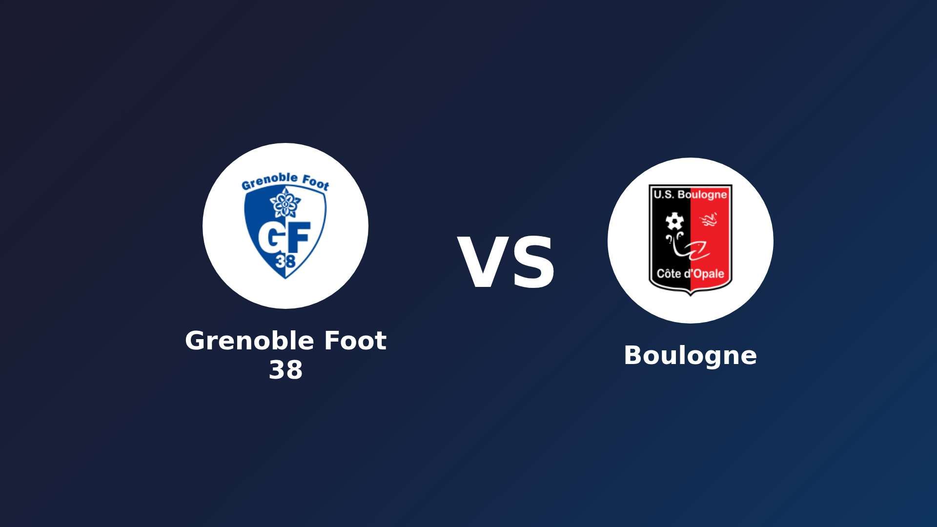 Grenoble Foot 38 vs Boulogne