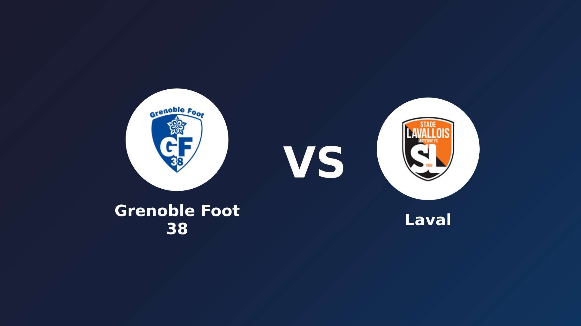 Grenoble Foot 38 vs Laval