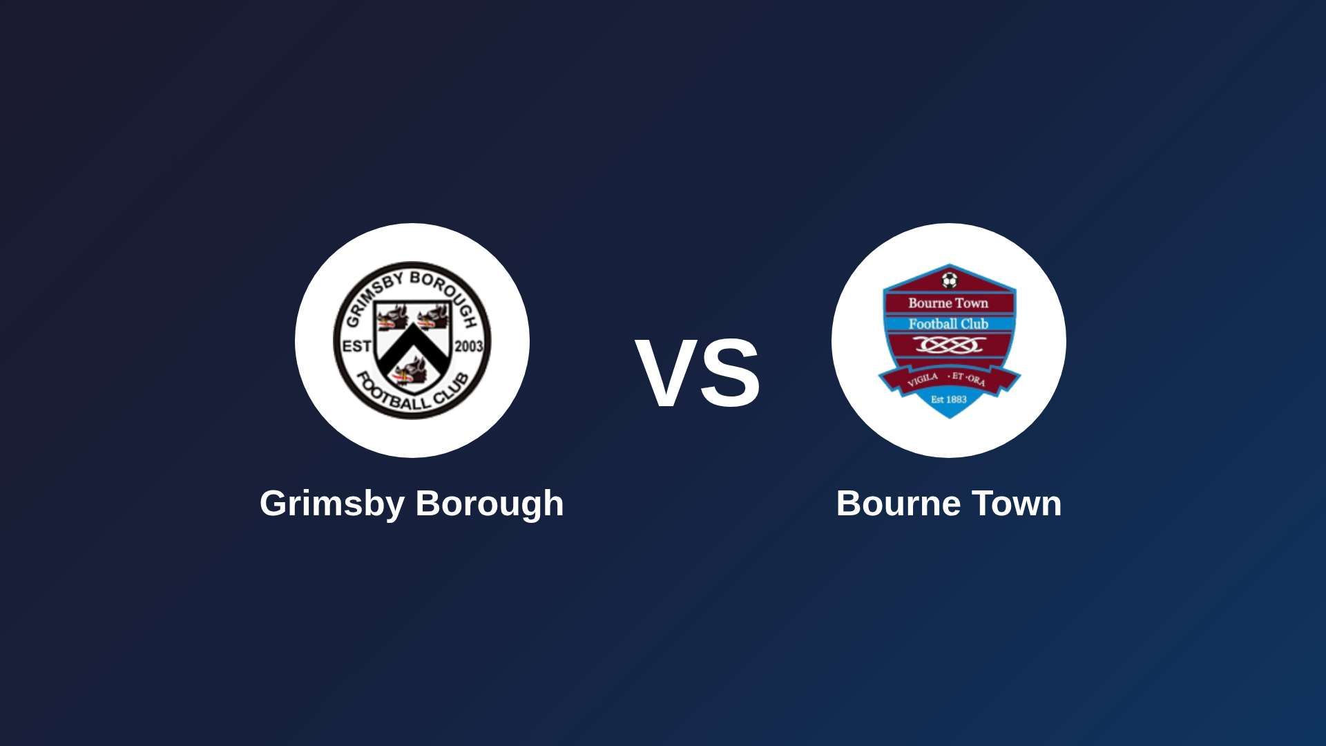 Grimsby Borough vs Bourne Town