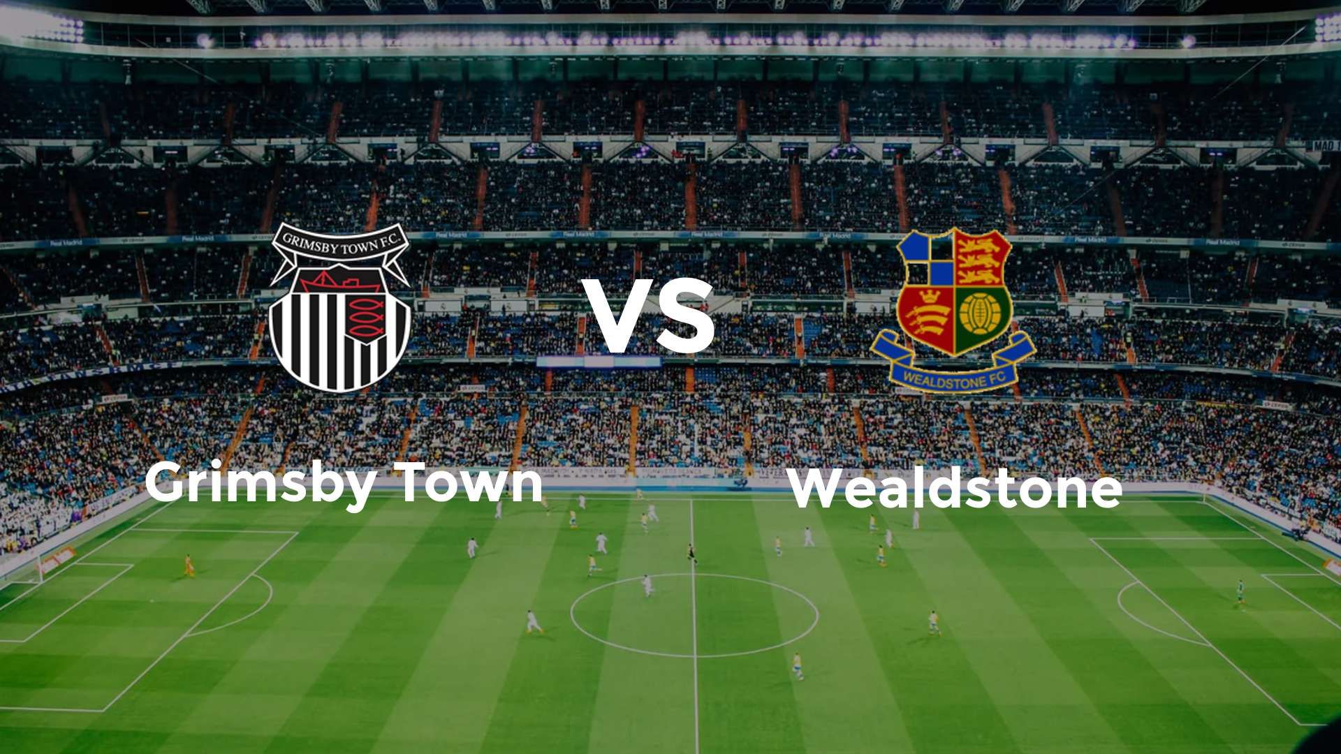 Grimsby Town vs (F)ealdstone