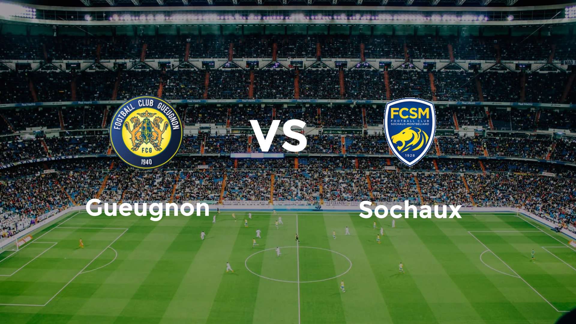 Gueugnon vs Sochaux
