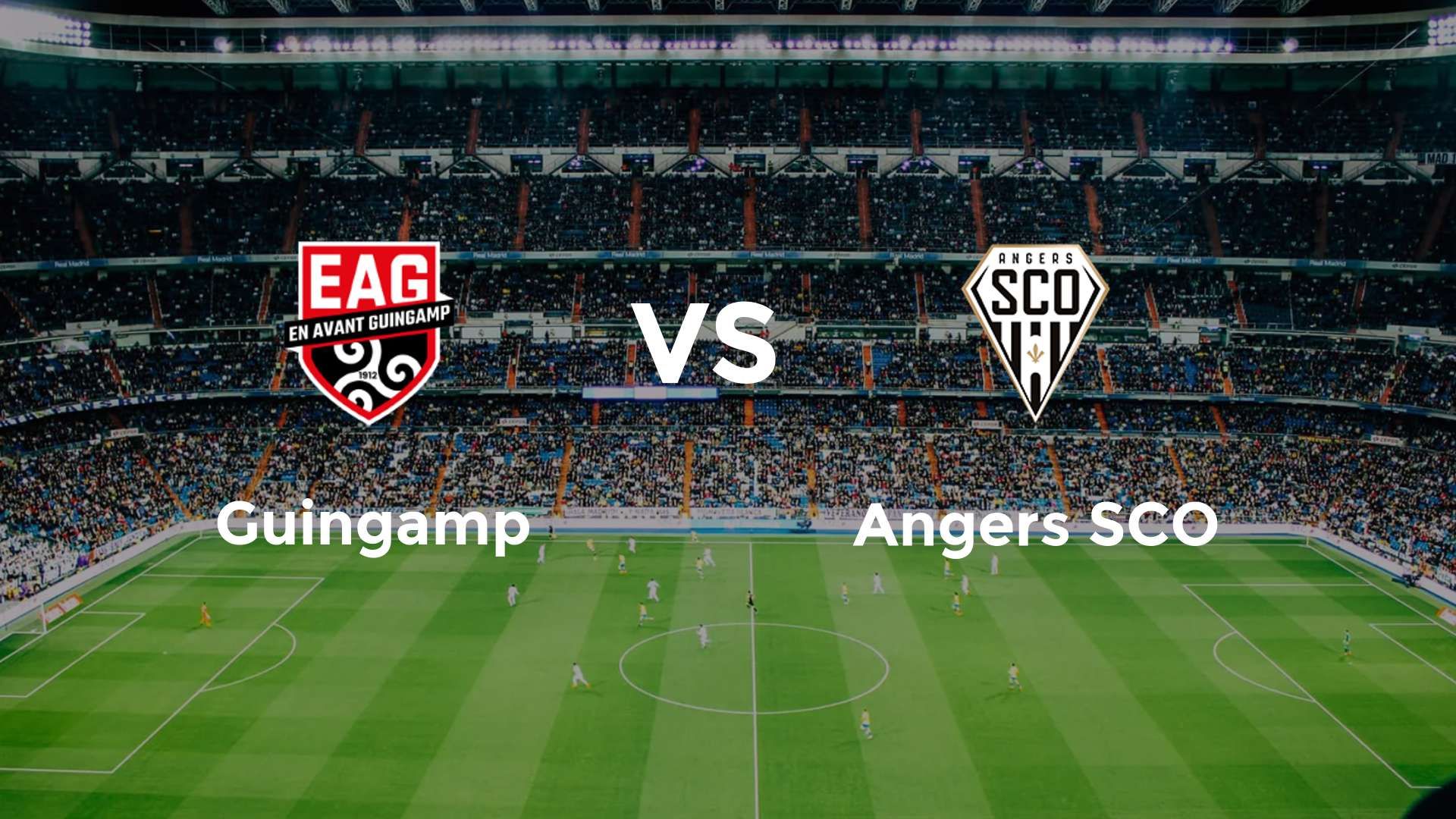 Guingamp vs Angers SCO