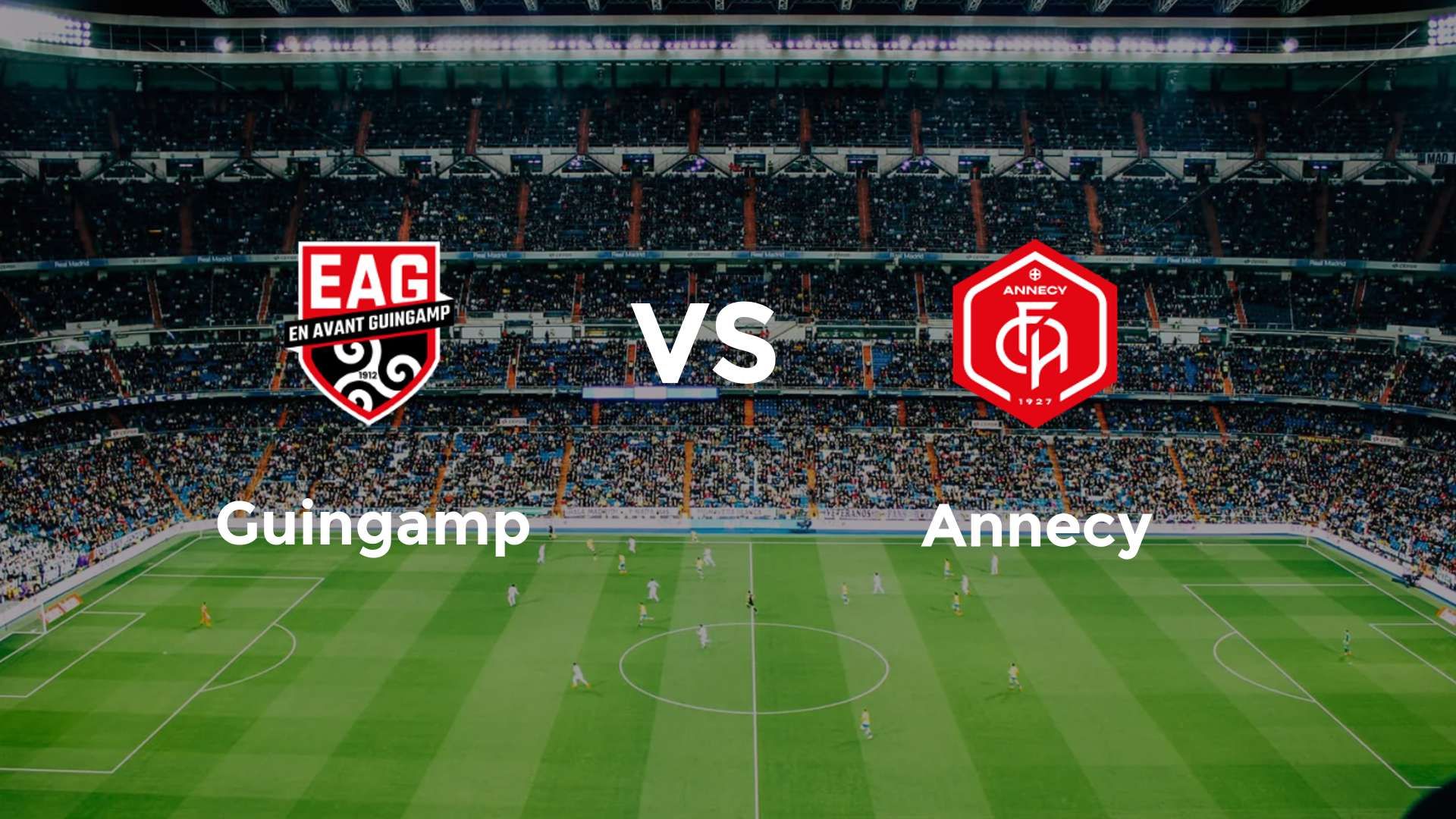 Guingamp vs Annecy