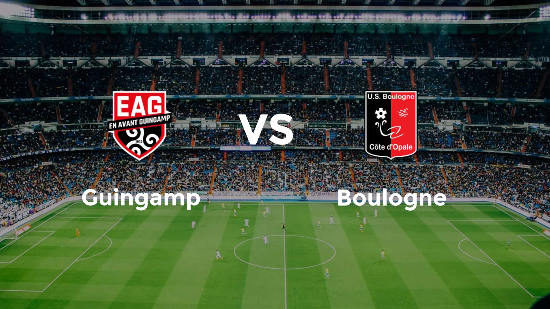 Guingamp vs Boulogne