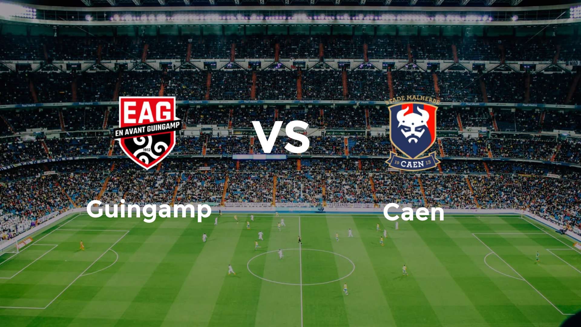 Guingamp vs Caen