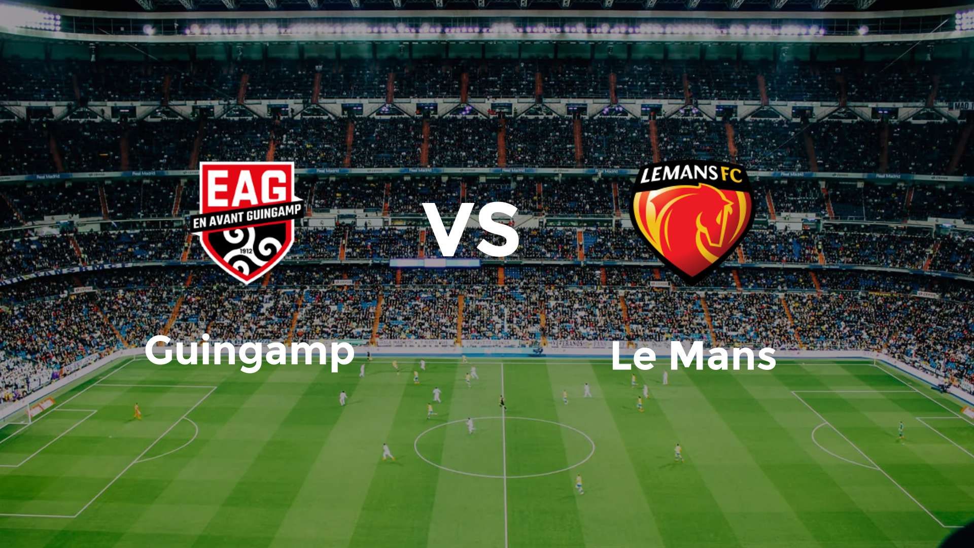 Guingamp vs Le Mans