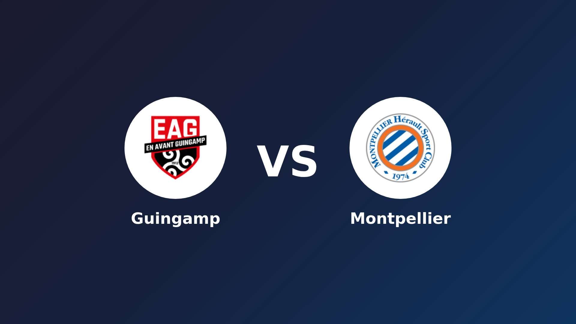 Guingamp vs Montpellier