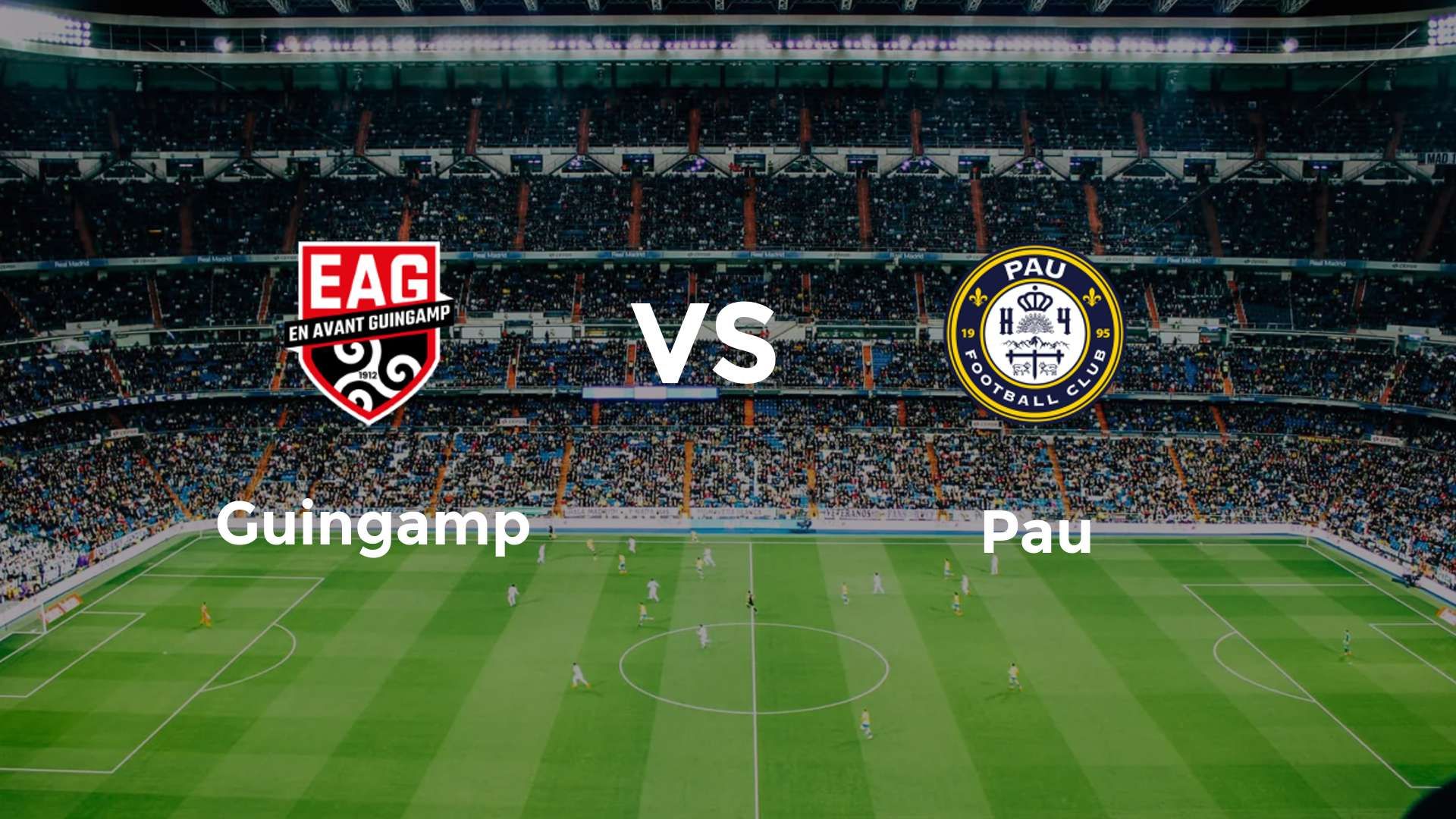 Guingamp vs Pau