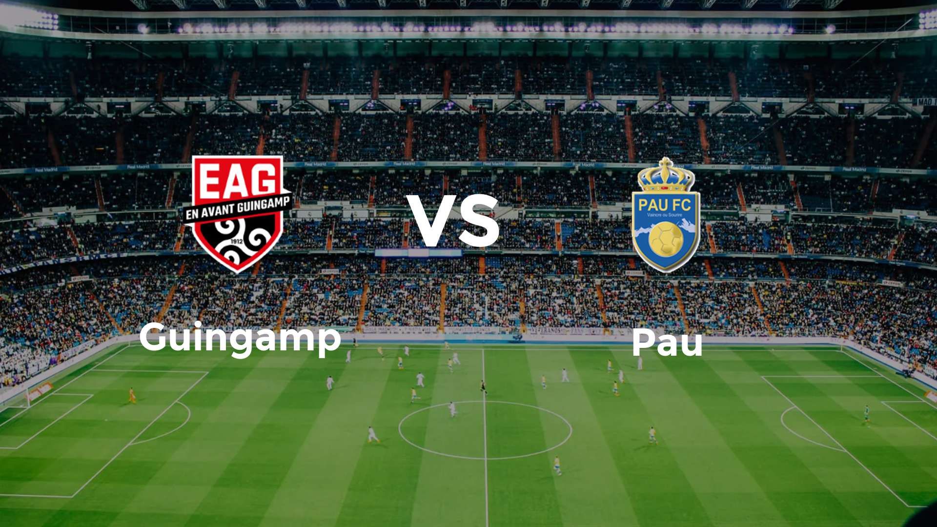 Guingamp vs Pau