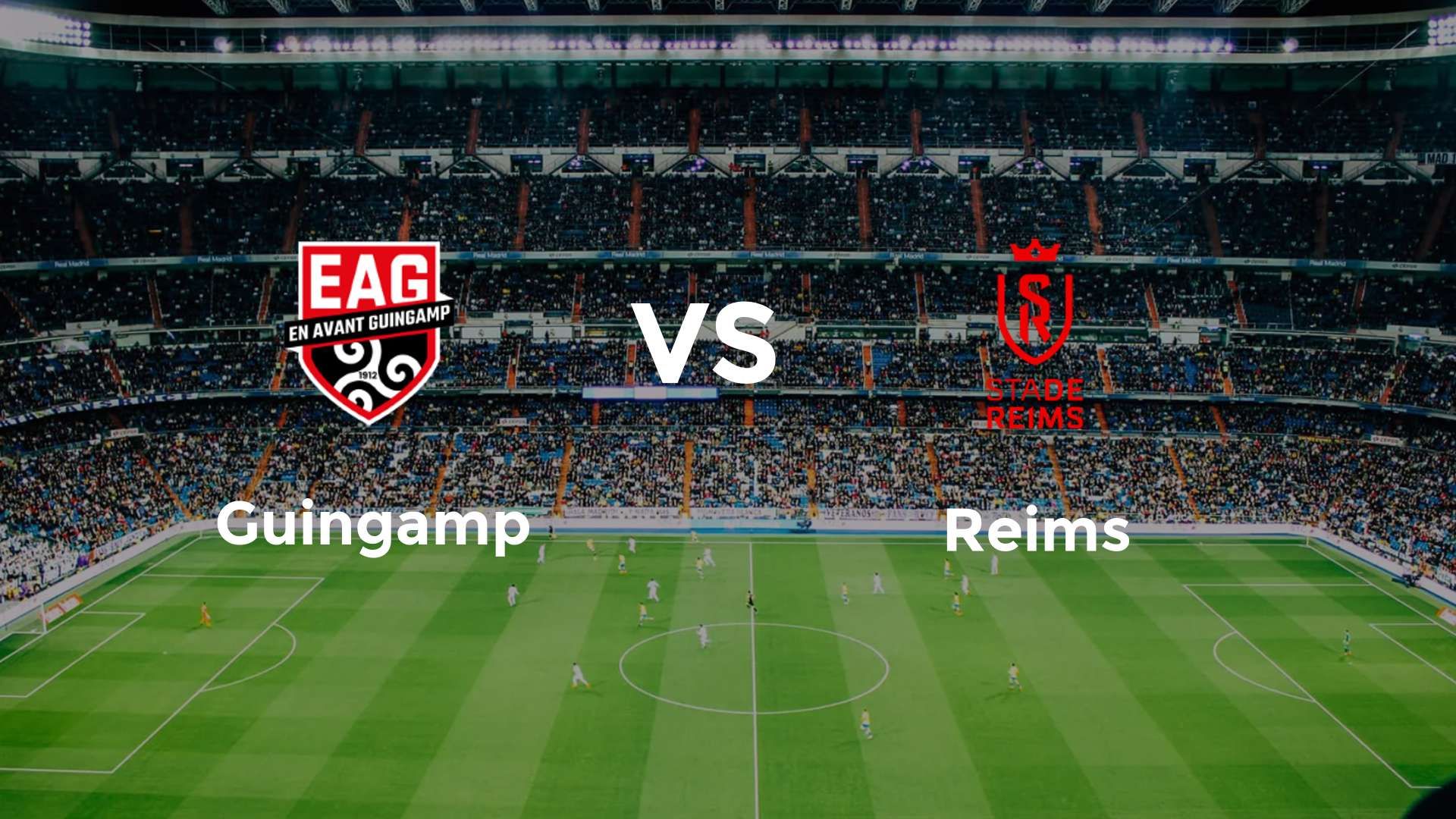 Guingamp vs Reims