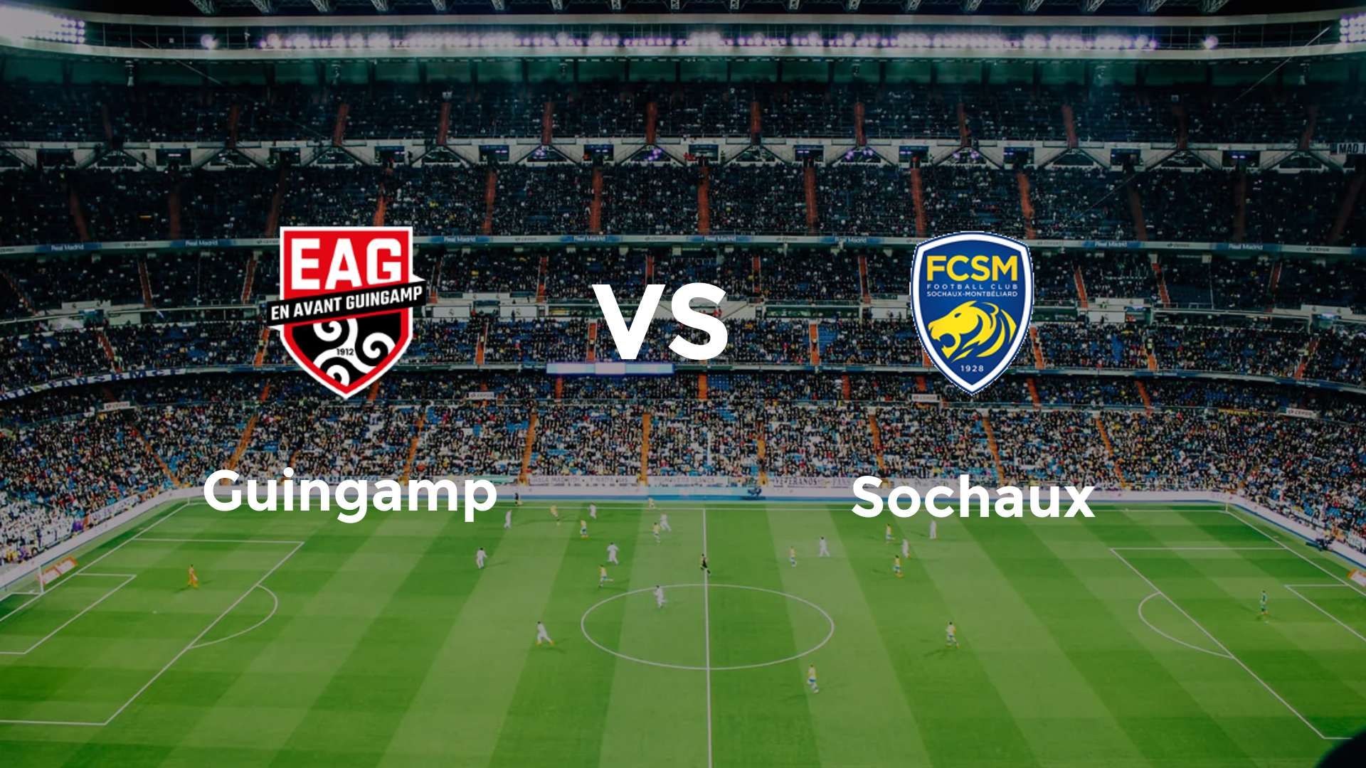 Guingamp vs Sochaux