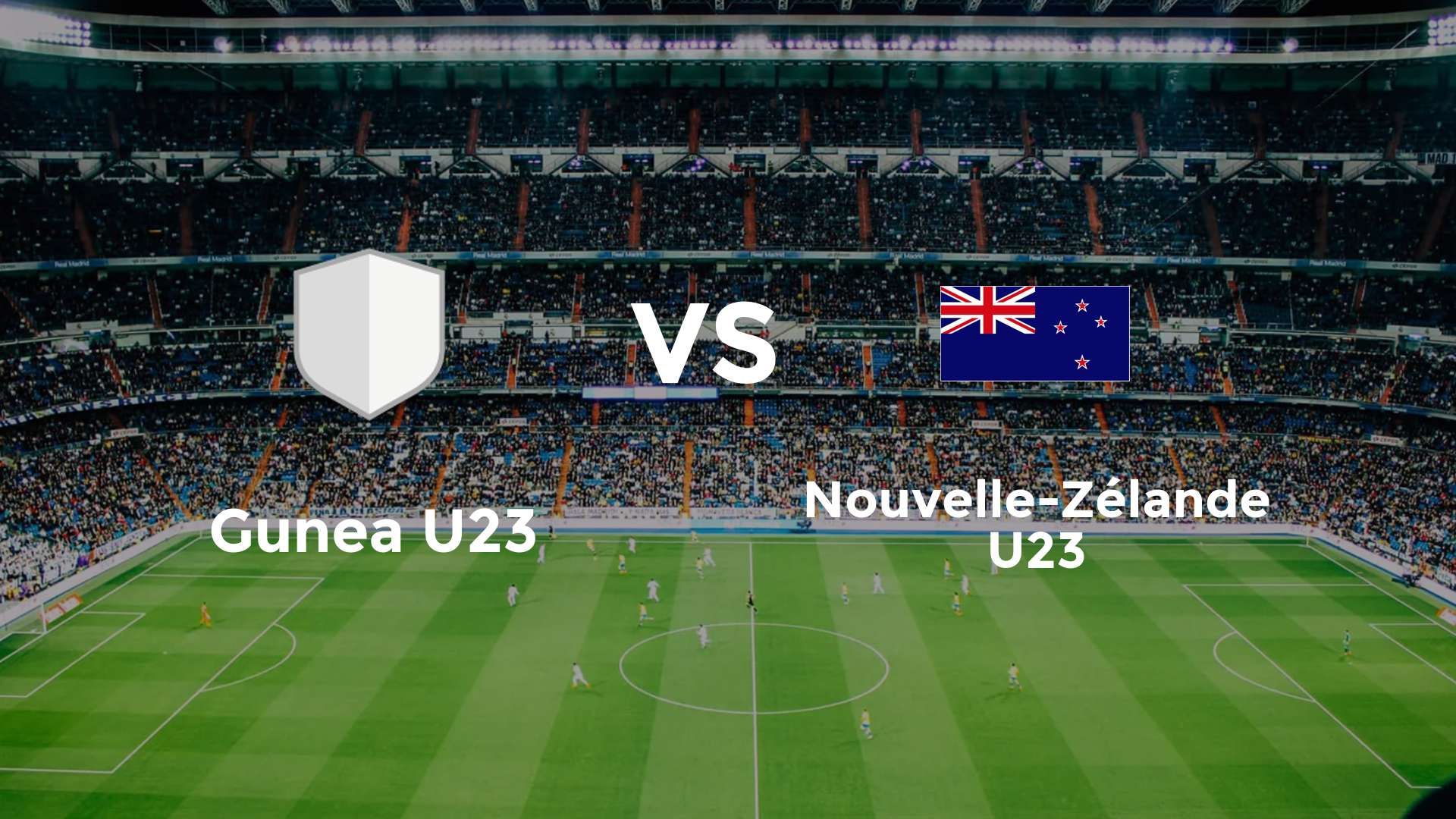 Guinée U23 vs Nouvelle-Zélande U23
