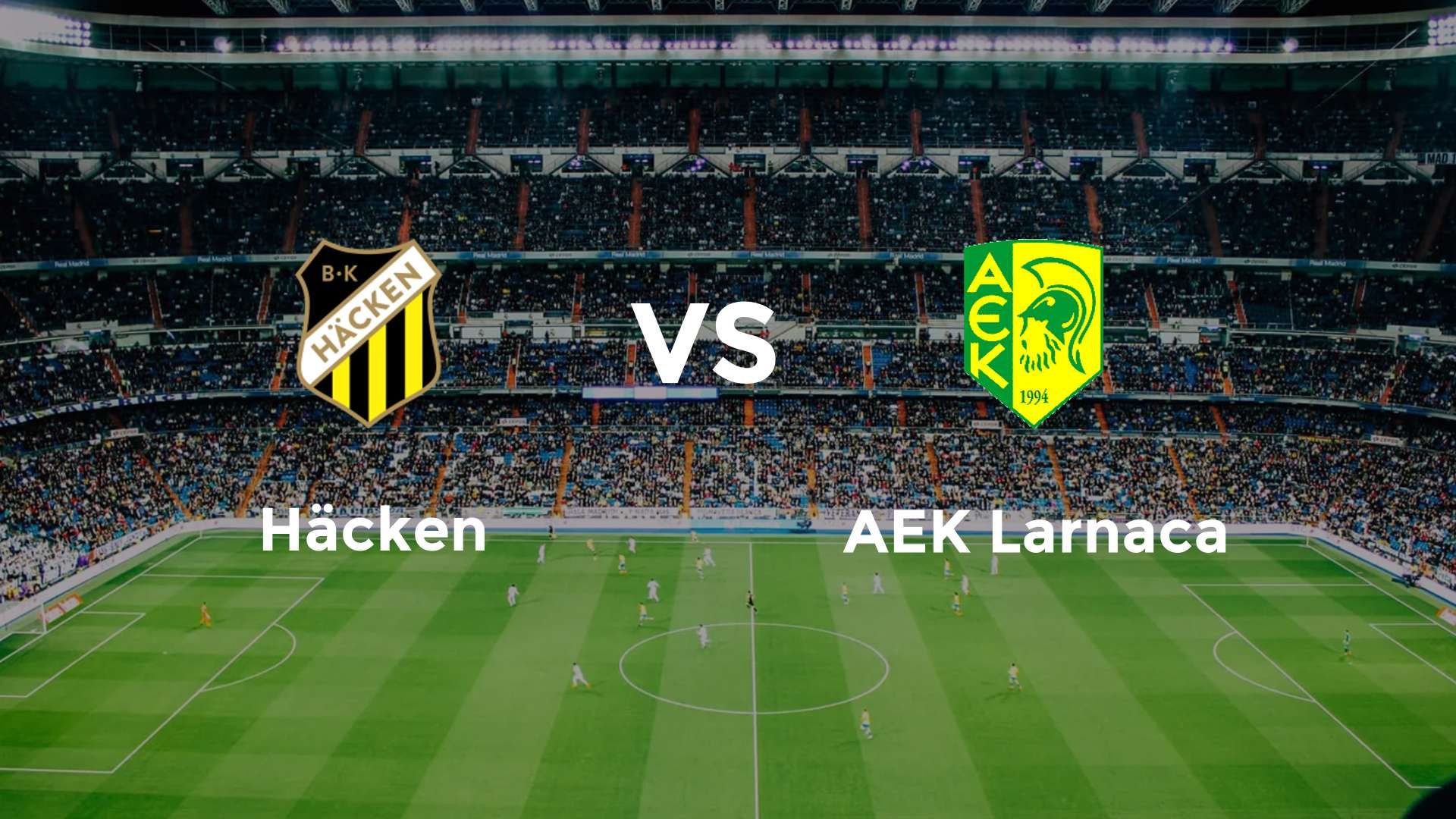 Häcken vs AEK Larnaca