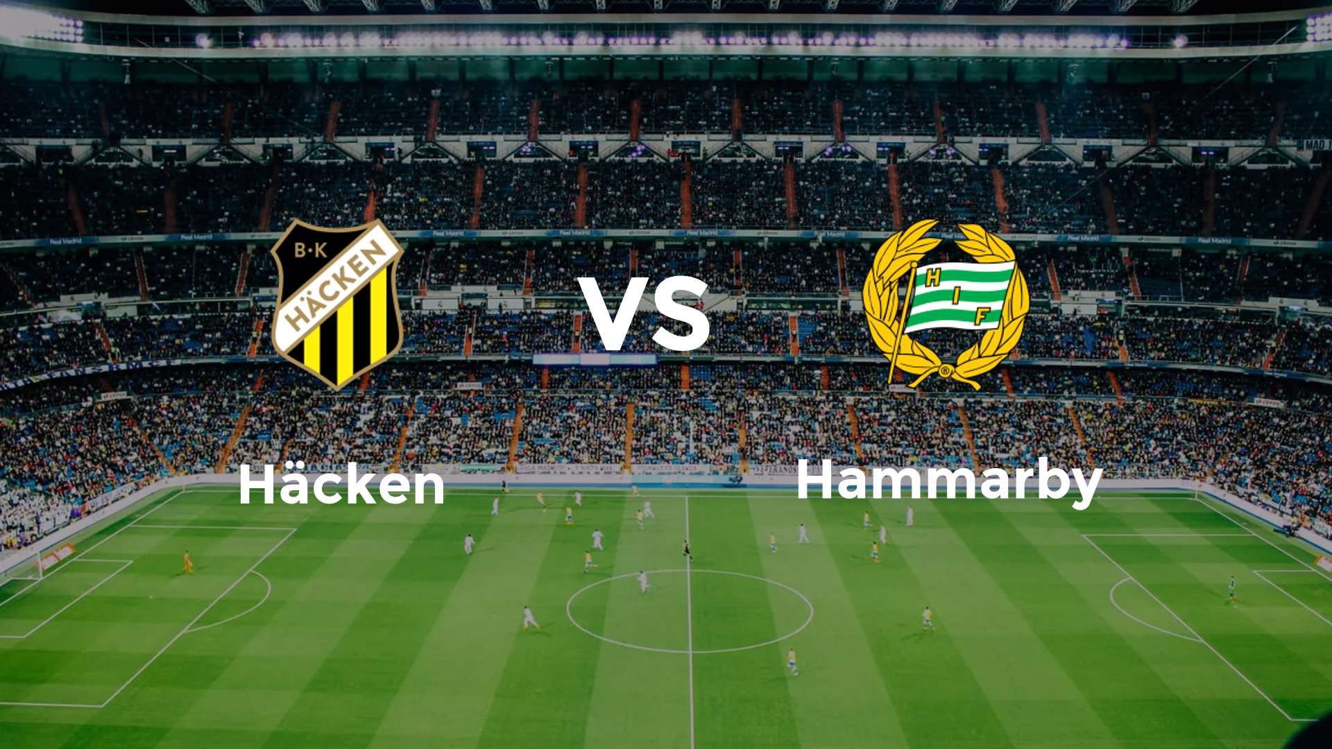 Häcken vs Hammarby