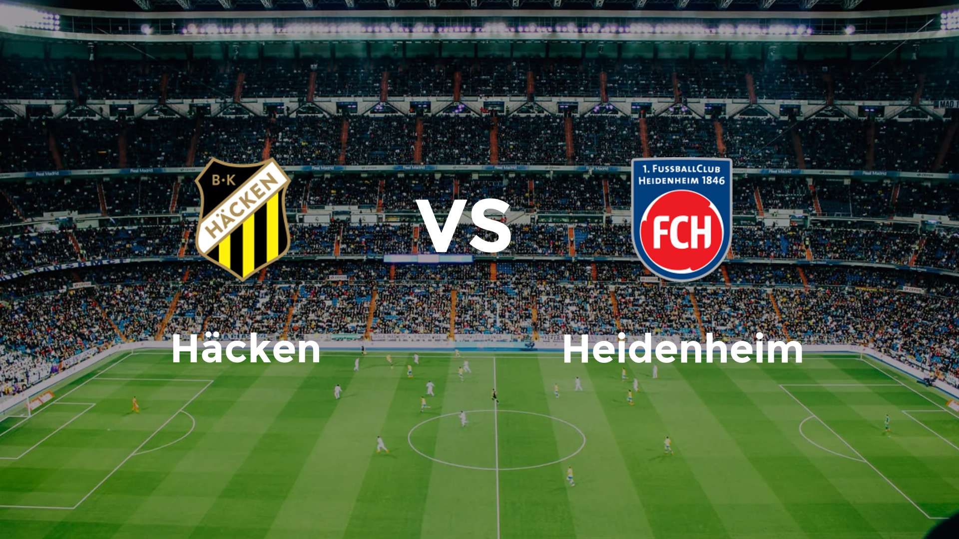 Häcken vs Heidenheim