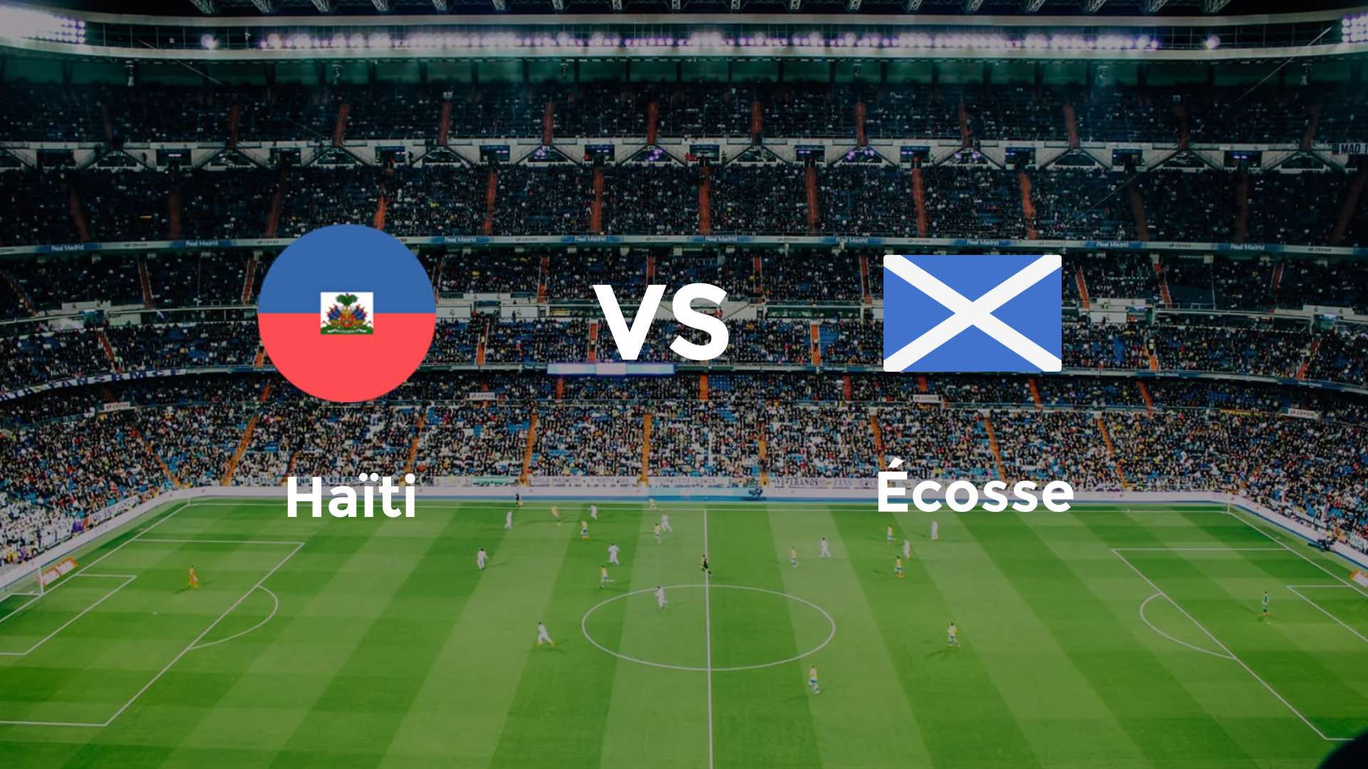 Haïti vs Ecosse