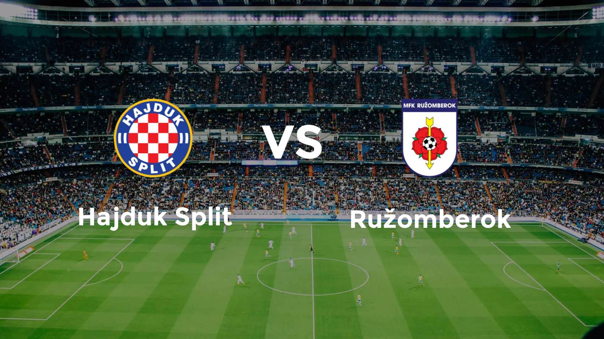 Hajduk Split vs Ružomberok