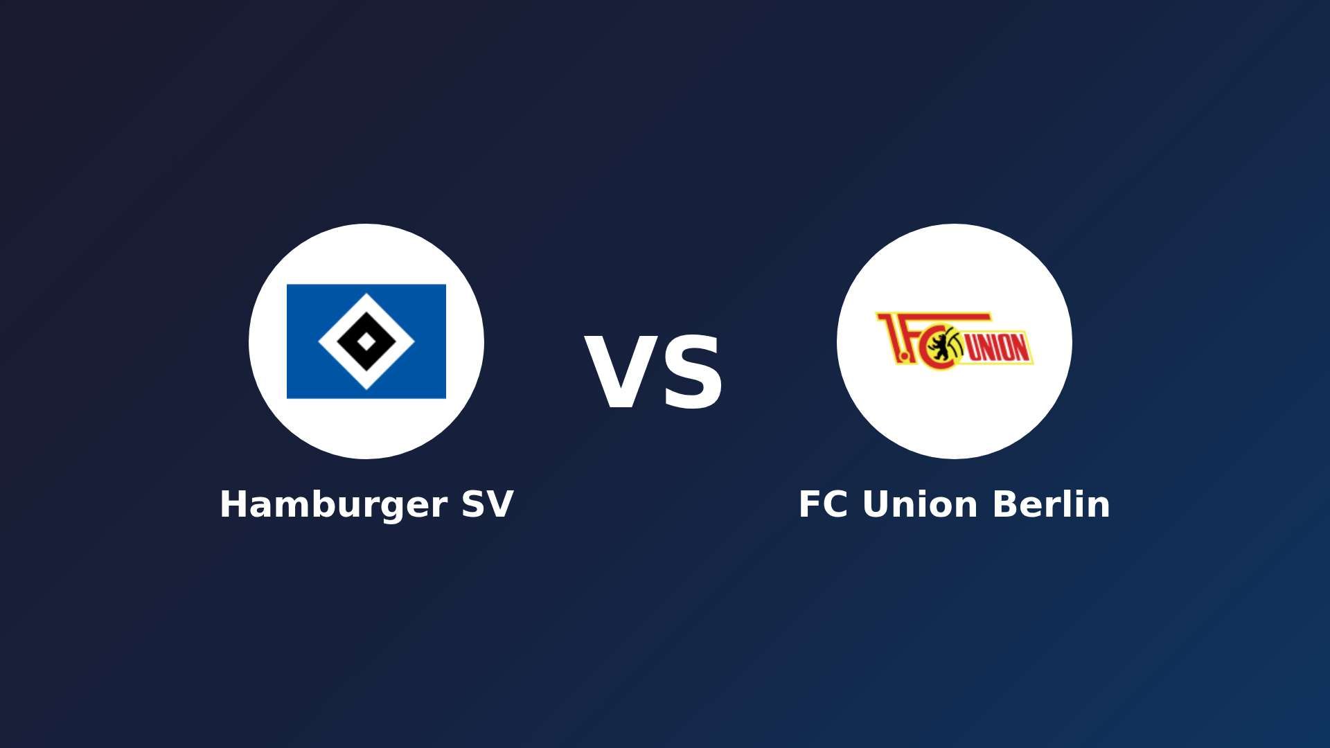 Hamburger SV vs FC Union Berlin