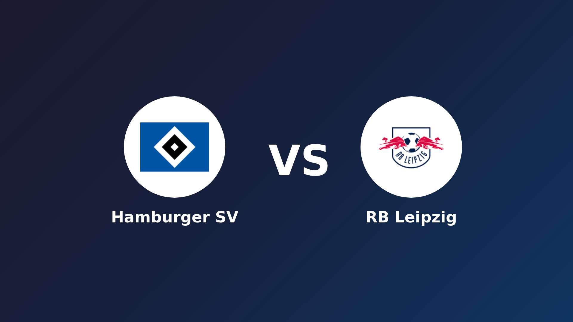 Hamburger SV vs RB Leipzig