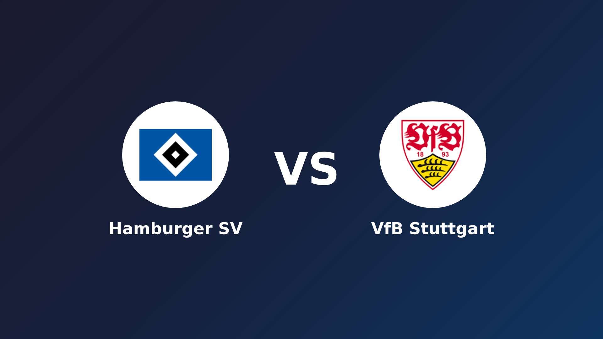 Hamburger SV vs VfB Stuttgart