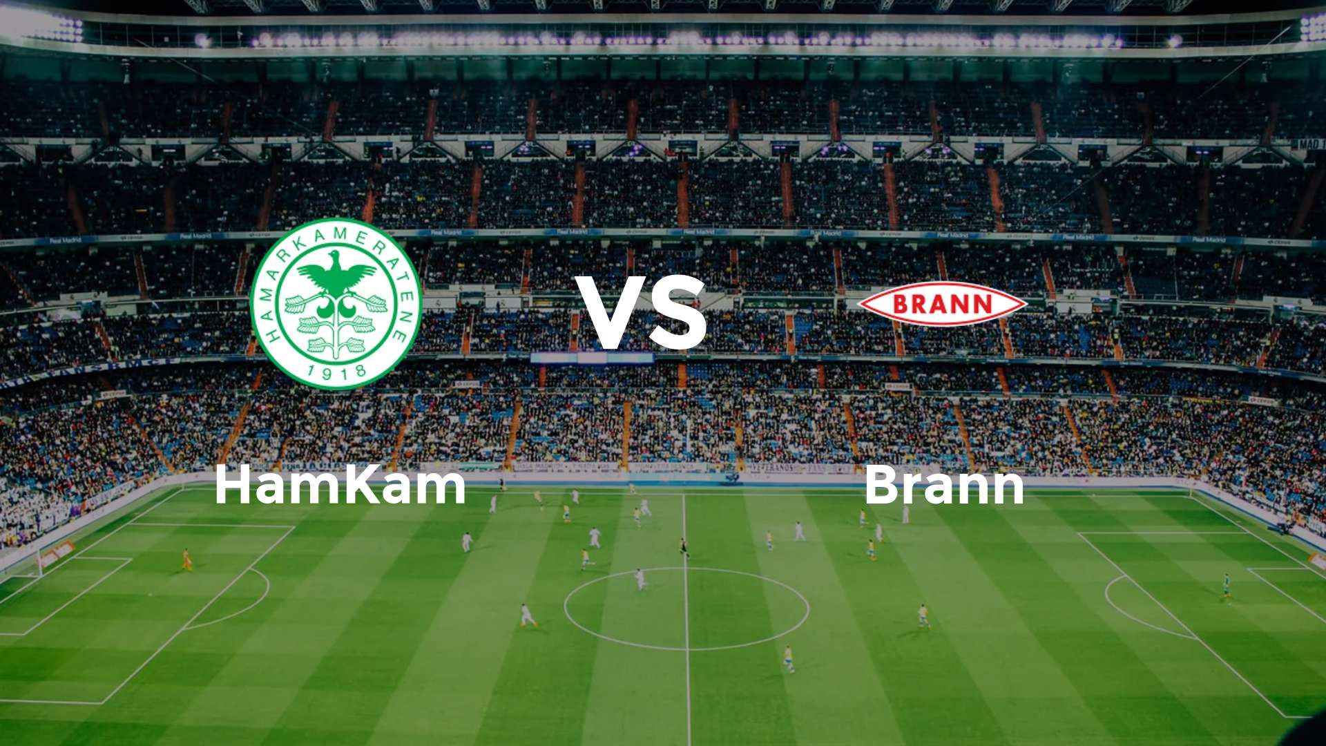 HamKam vs Brann