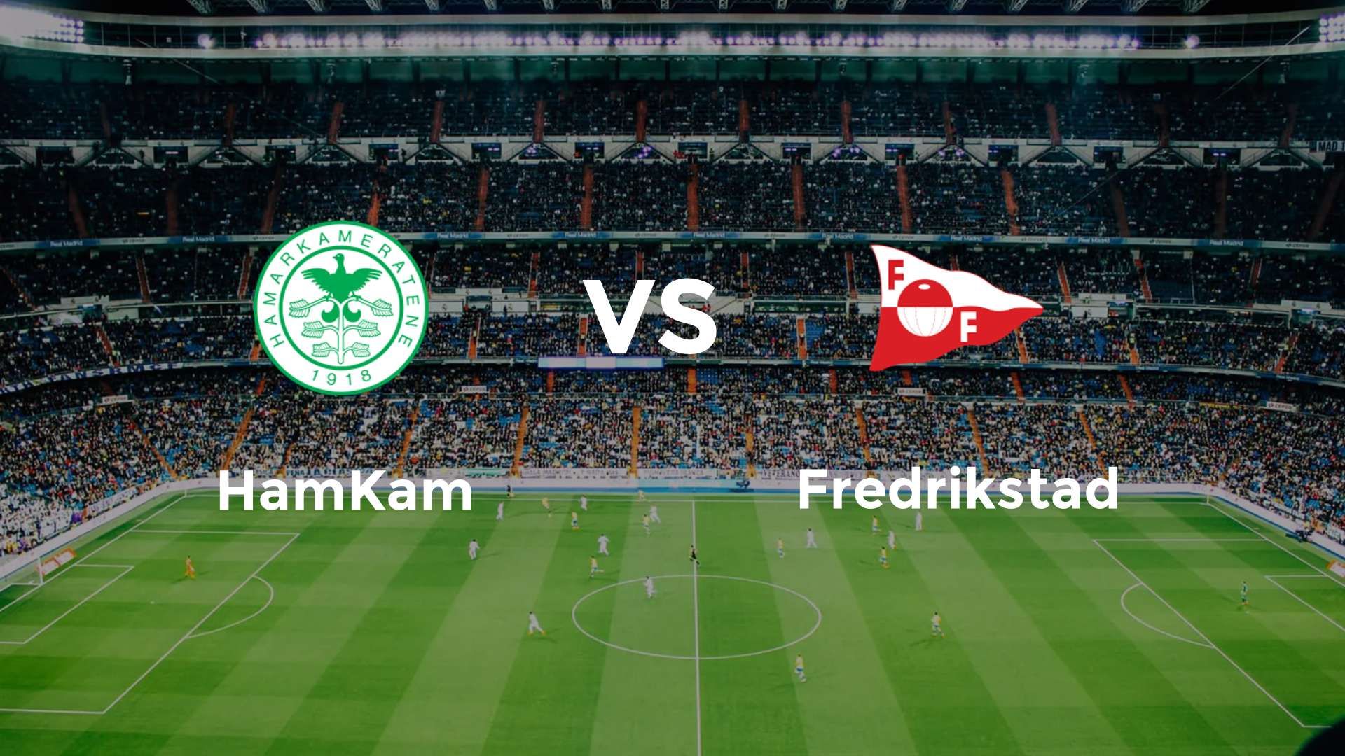 HamKam vs Fredrikstad
