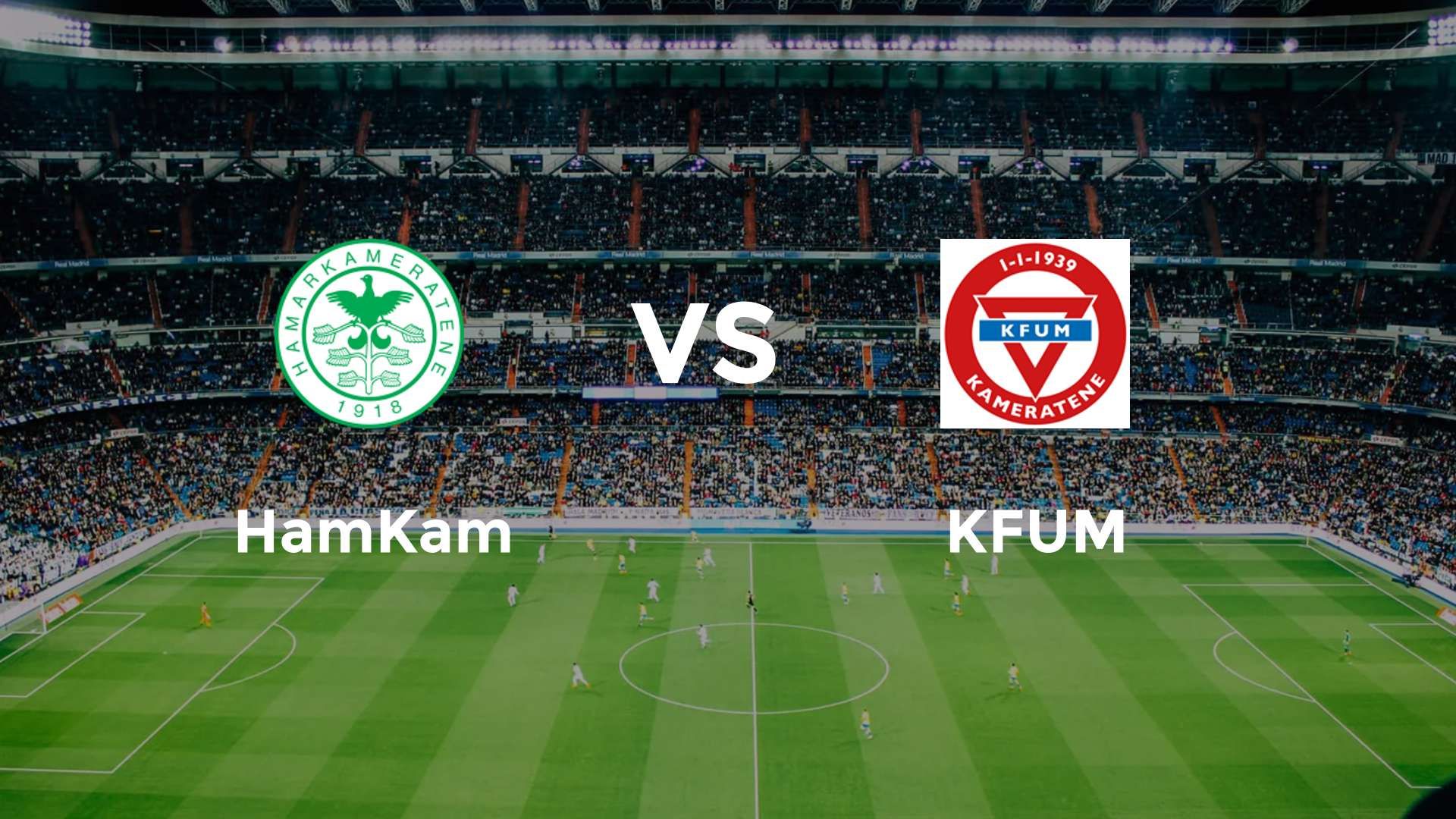HamKam vs KFUM