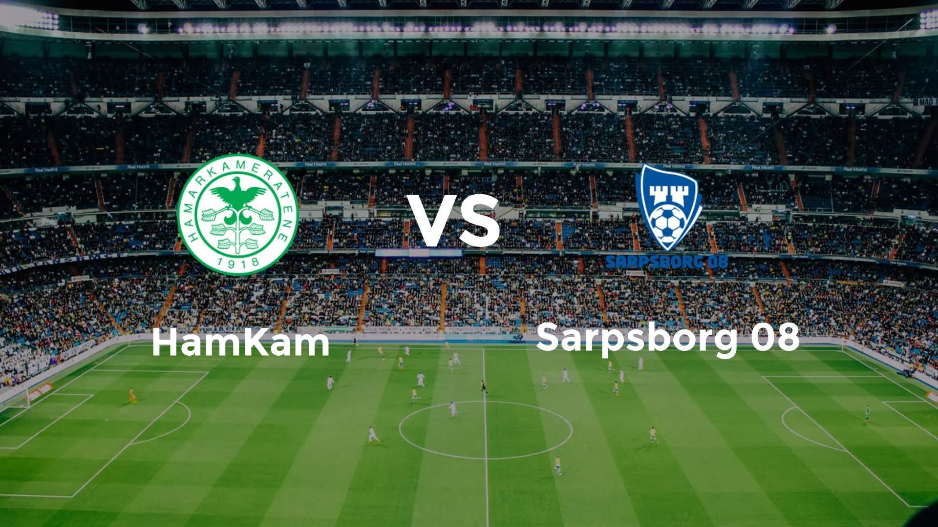 HamKam vs Sarpsborg 08