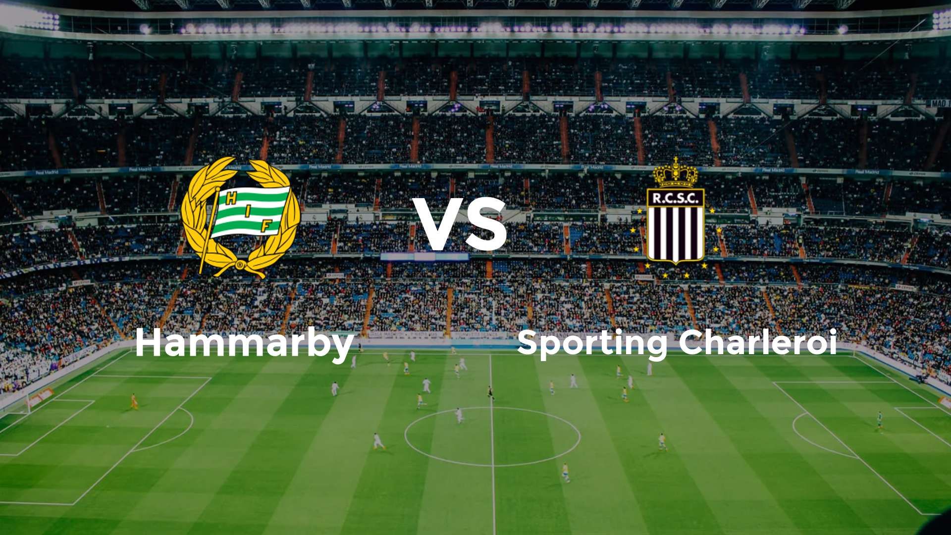 Hammarby vs Sporting Charleroi