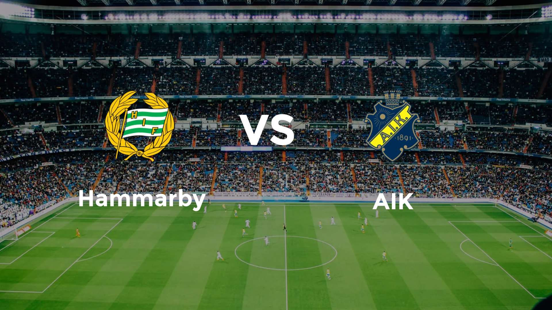 Hammarby vs AIK