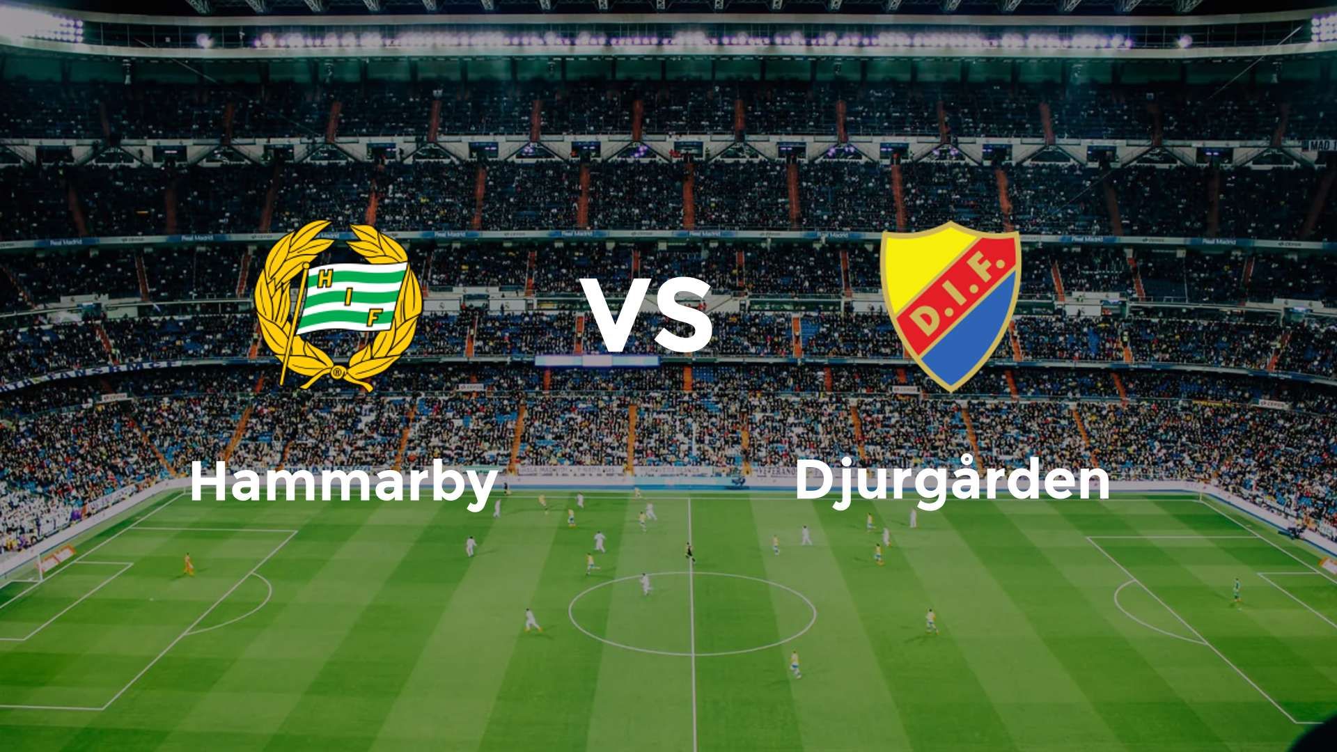 Hammarby vs Djurgården