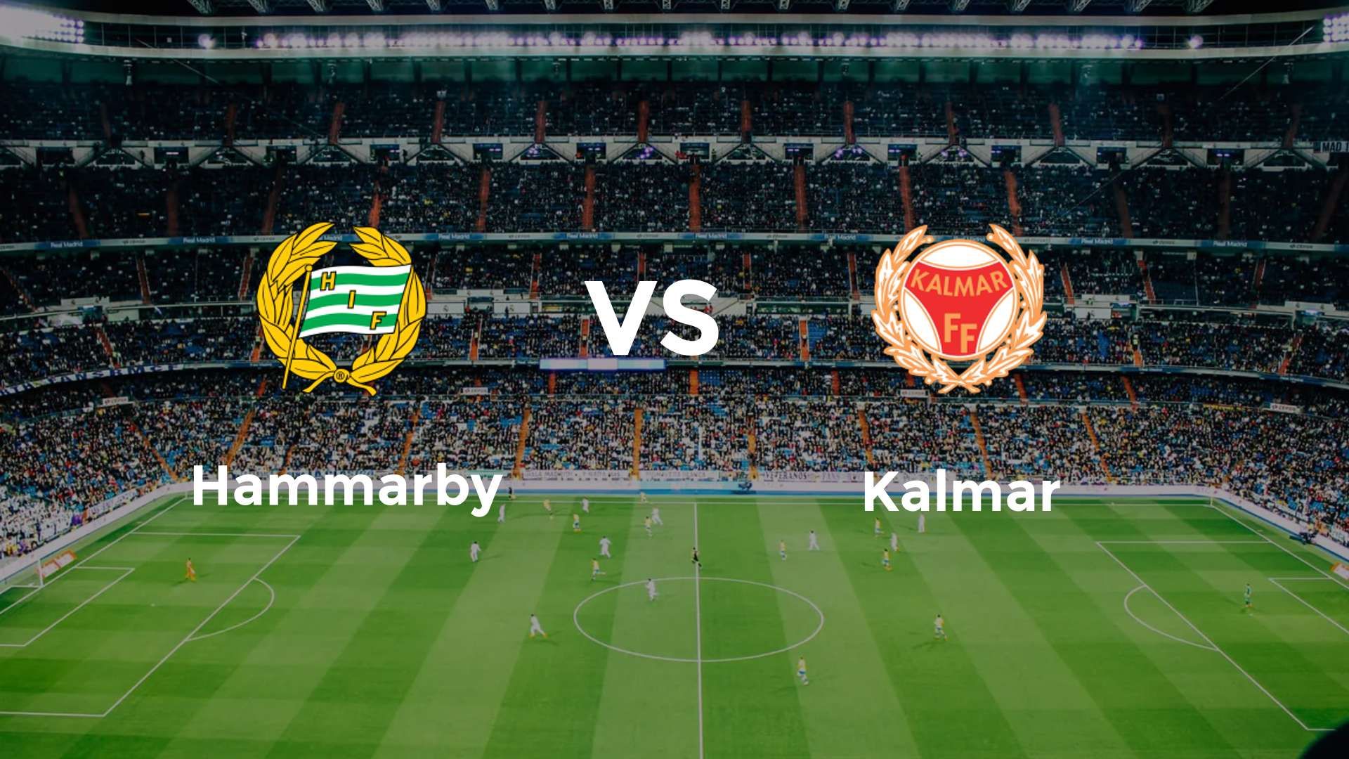 Hammarby vs Kalmar
