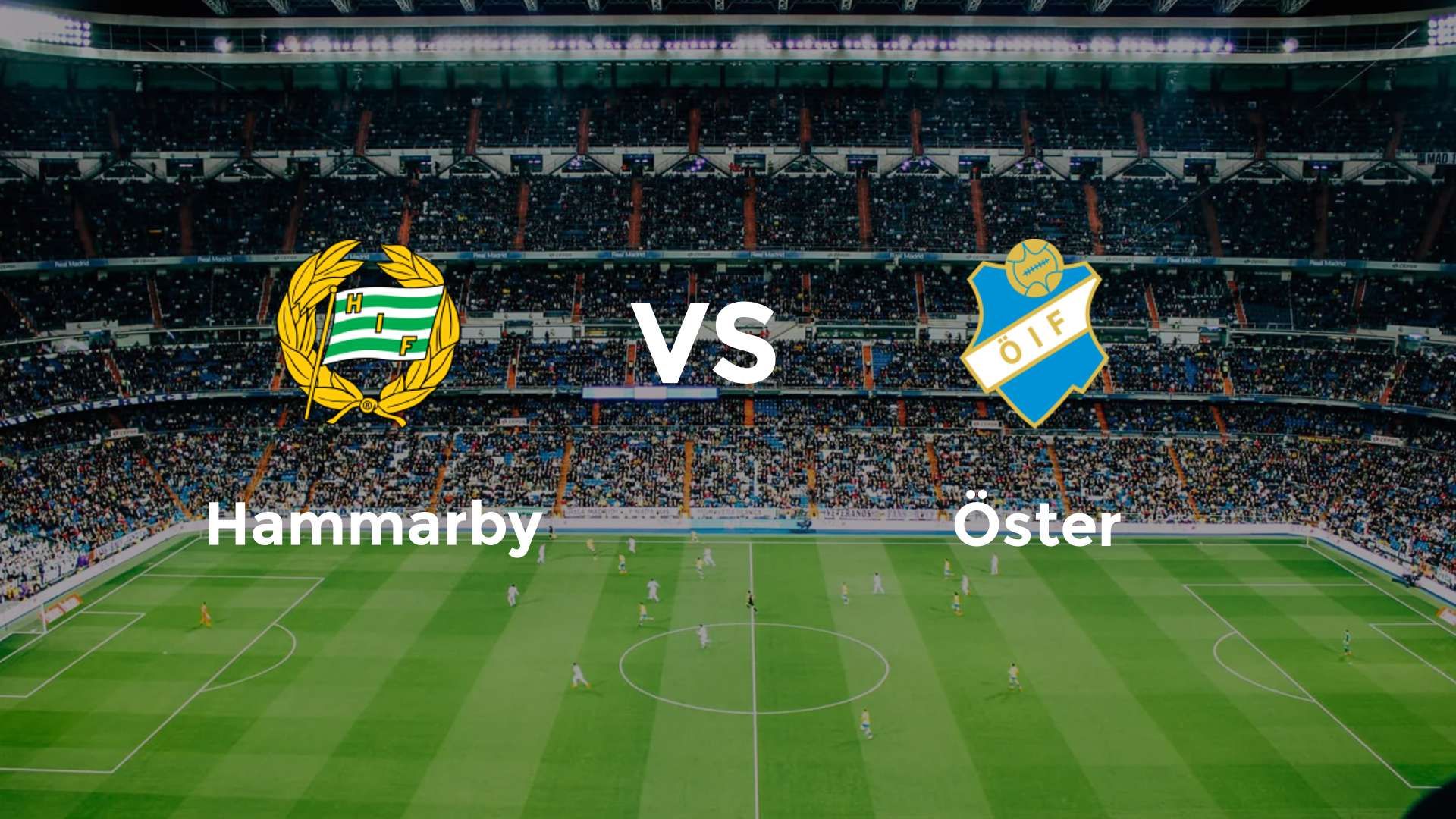 Hammarby vs Öster