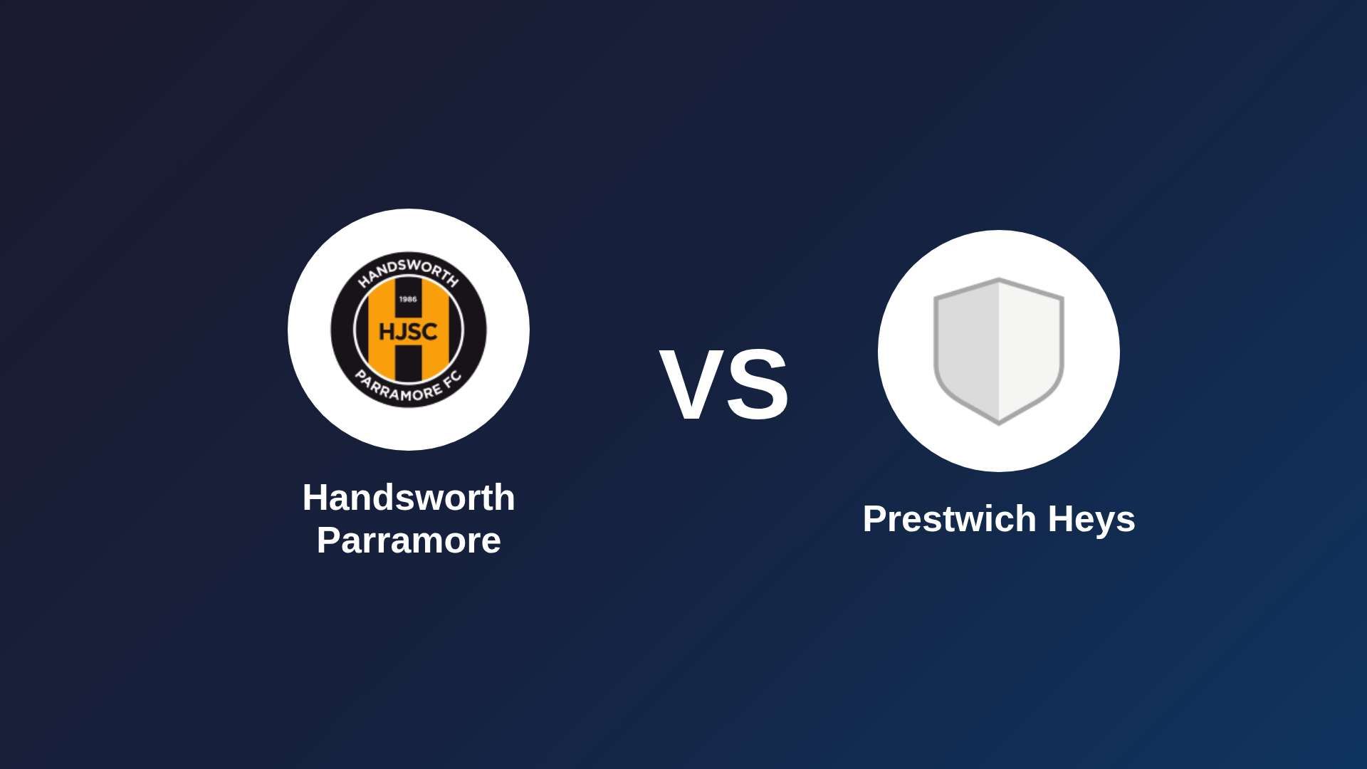 Handsworth Parramore vs Prestwich Heys
