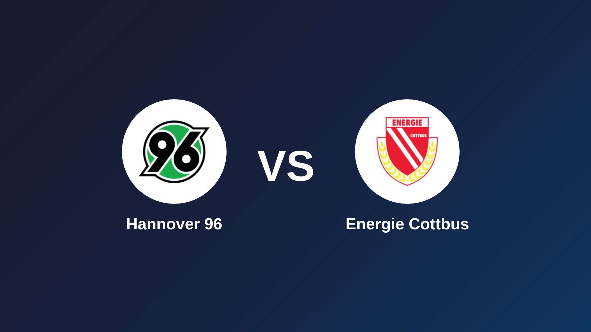 Hannover 96 vs Energie Cottbus