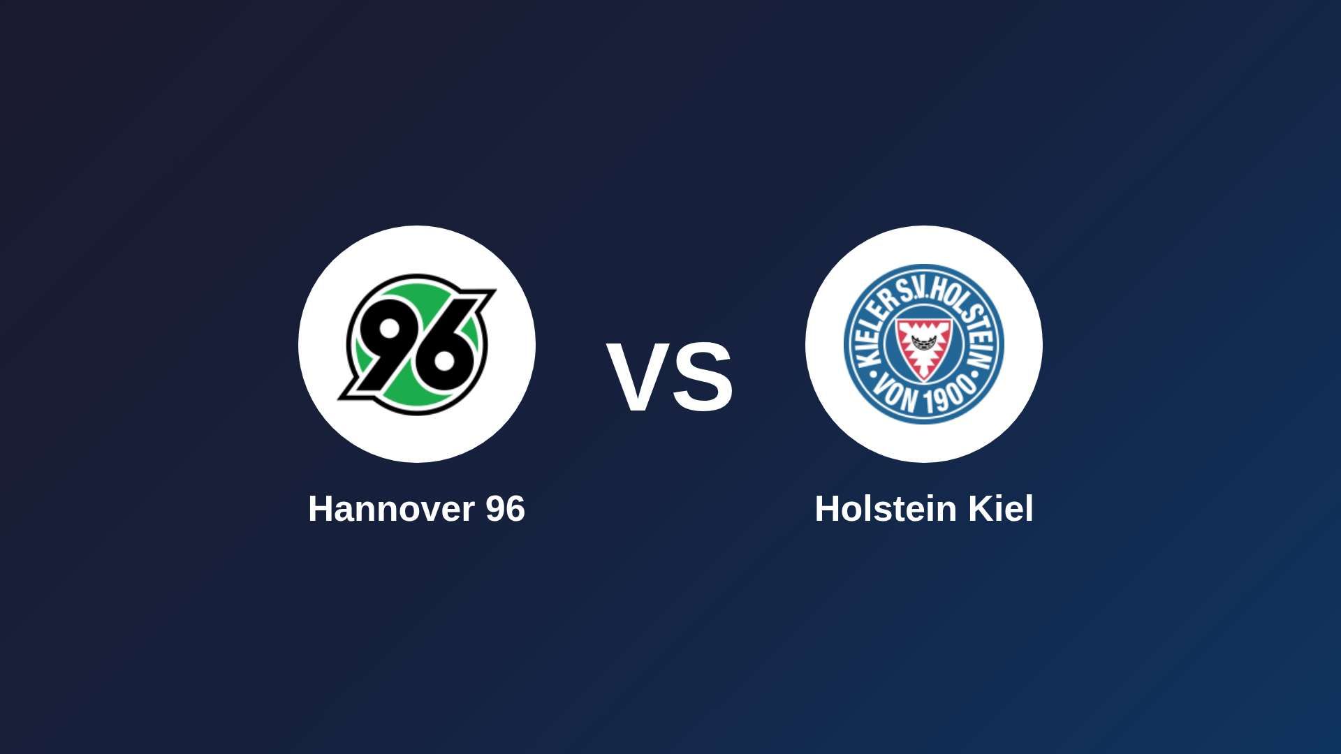 Hannover 96 vs Holstein Kiel