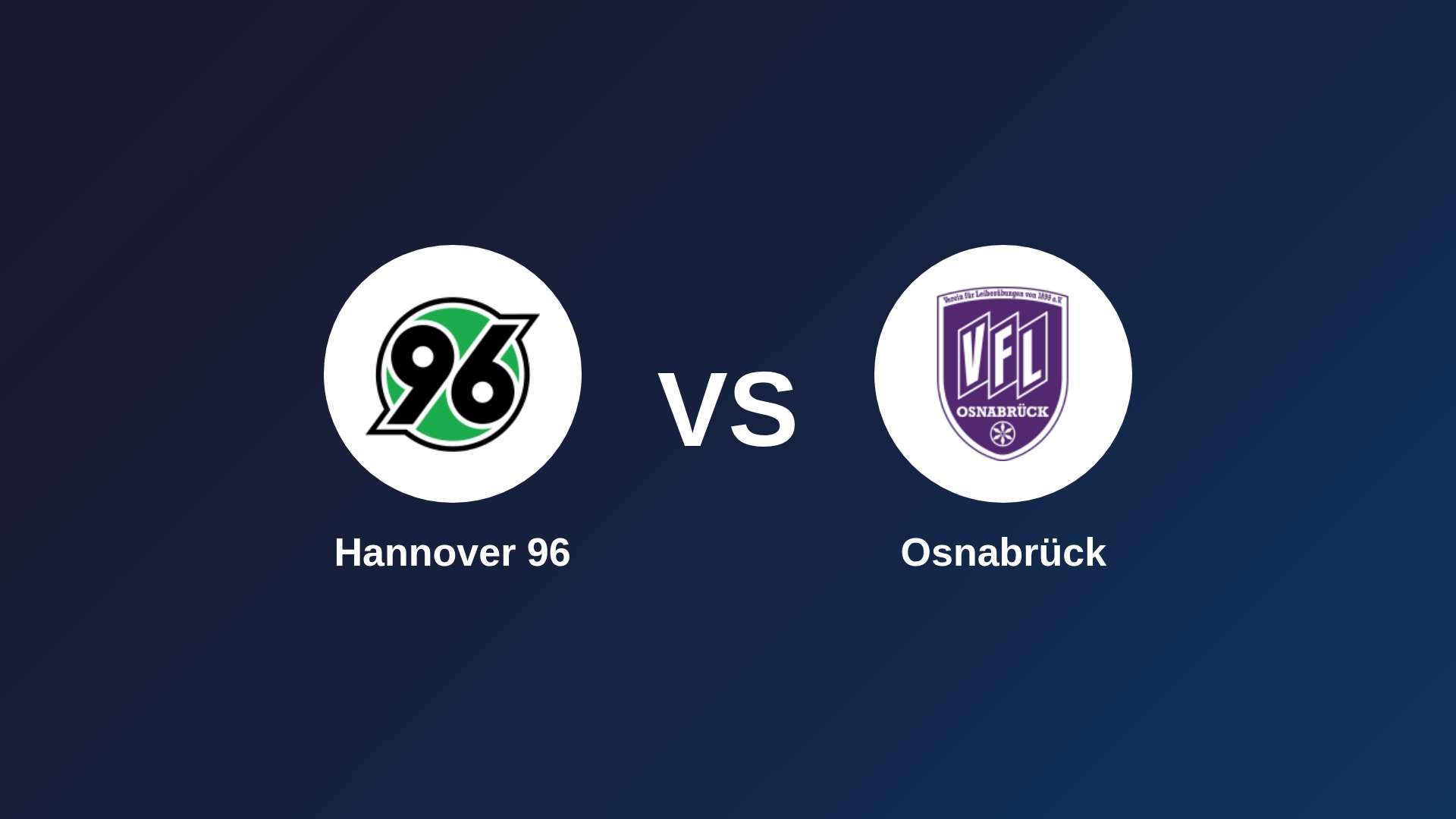 Hannover 96 vs Osnabrück
