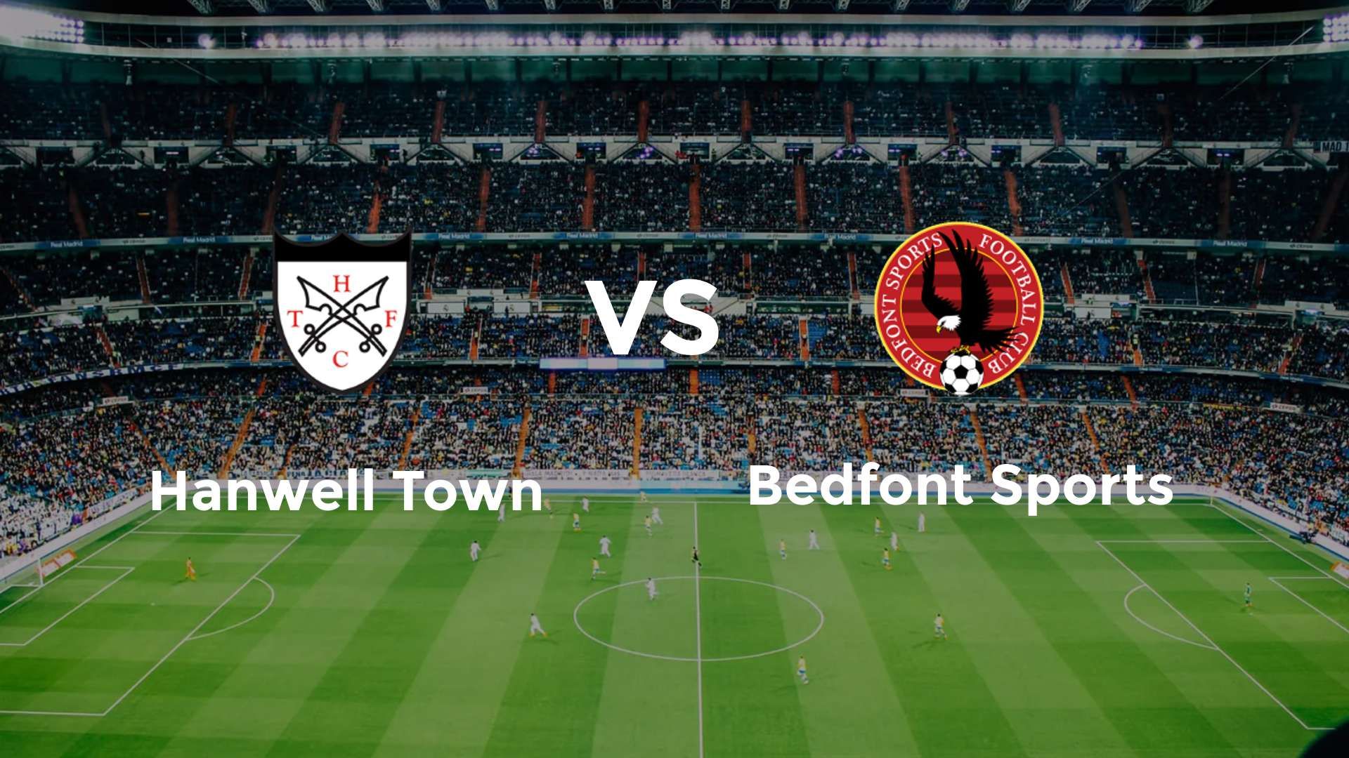 Hanwell Town vs Bedfont Sports