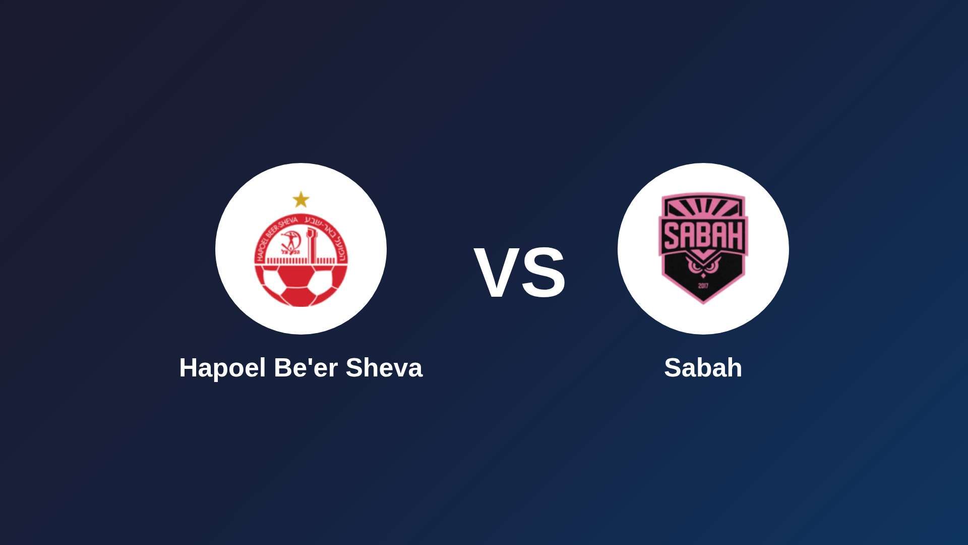 Hapoel Be'er Sheva vs Sabah